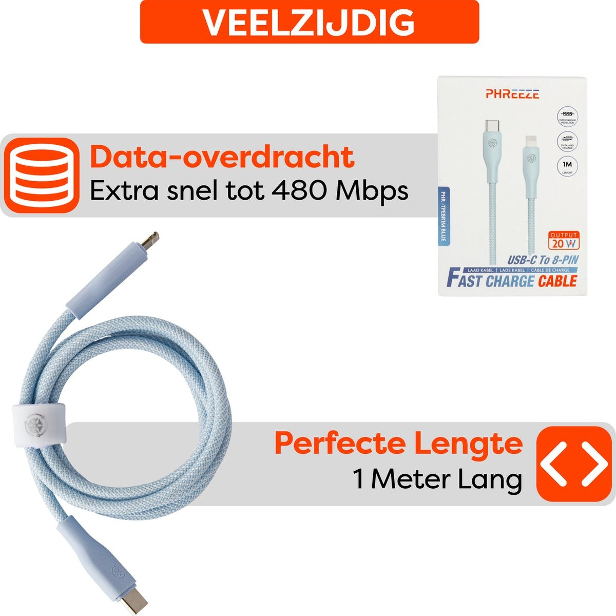 Een blauwe USB-C naar 8-pins snellaadkabel met verpakking. Tekst omvat 'Data-overdracht', 'Perfecte Lengte' en 'FAST CHARGE CABLE'.