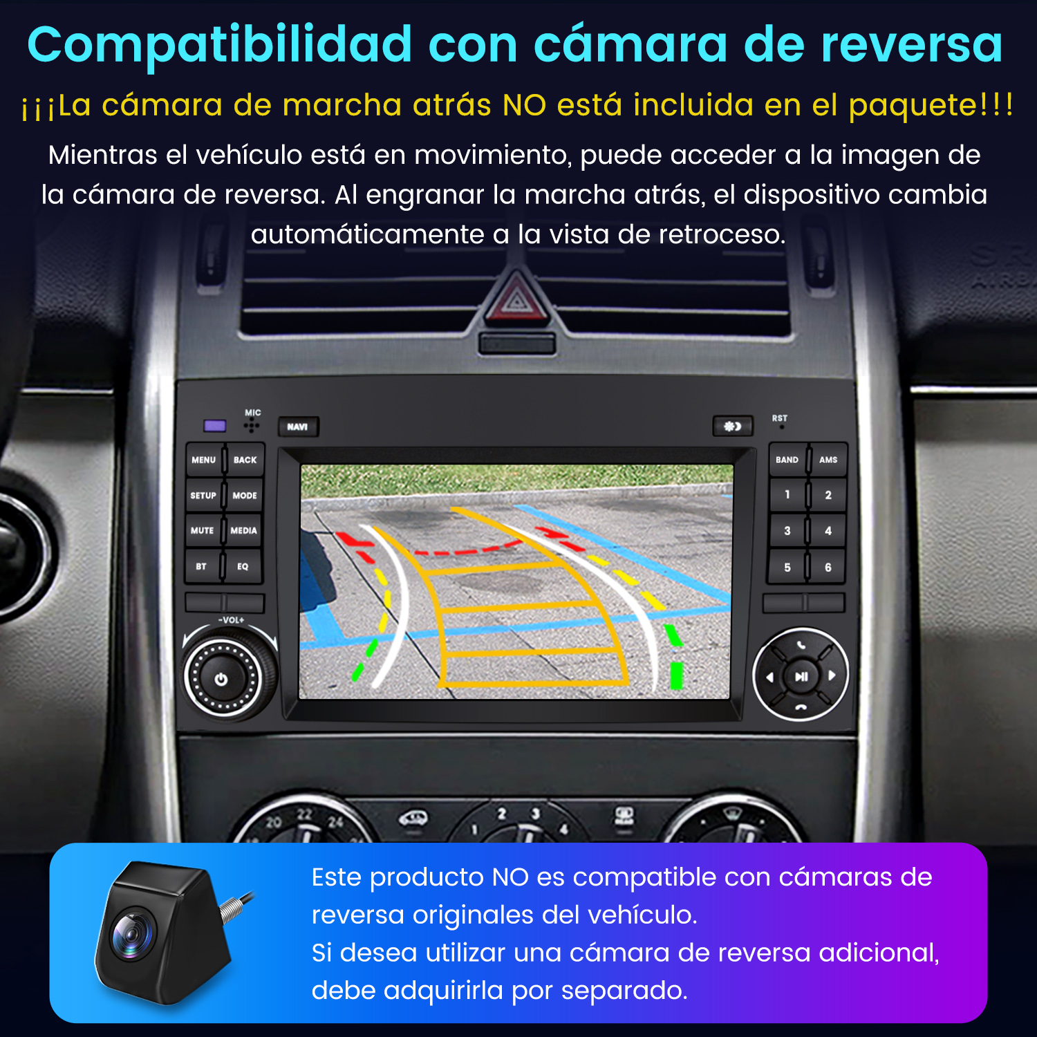 Panel de coche con pantalla mostrando vista de cámara de marcha atrás. Cámara separada abajo. Texto en español presente.