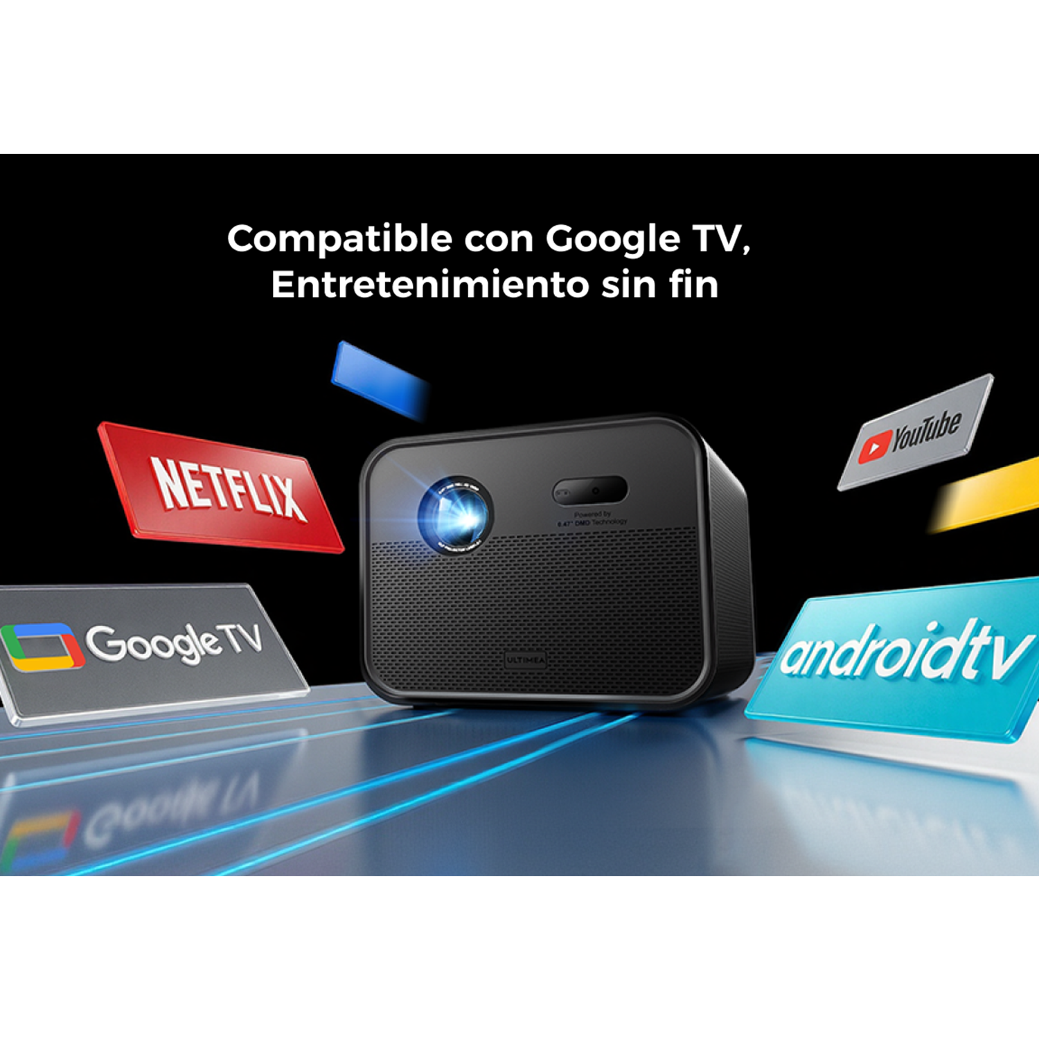 Un proyector negro con logotipos de Netflix, Google TV, YouTube y Android TV. El texto dice 'Compatible con Google TV, Entretenimiento sin fin'.