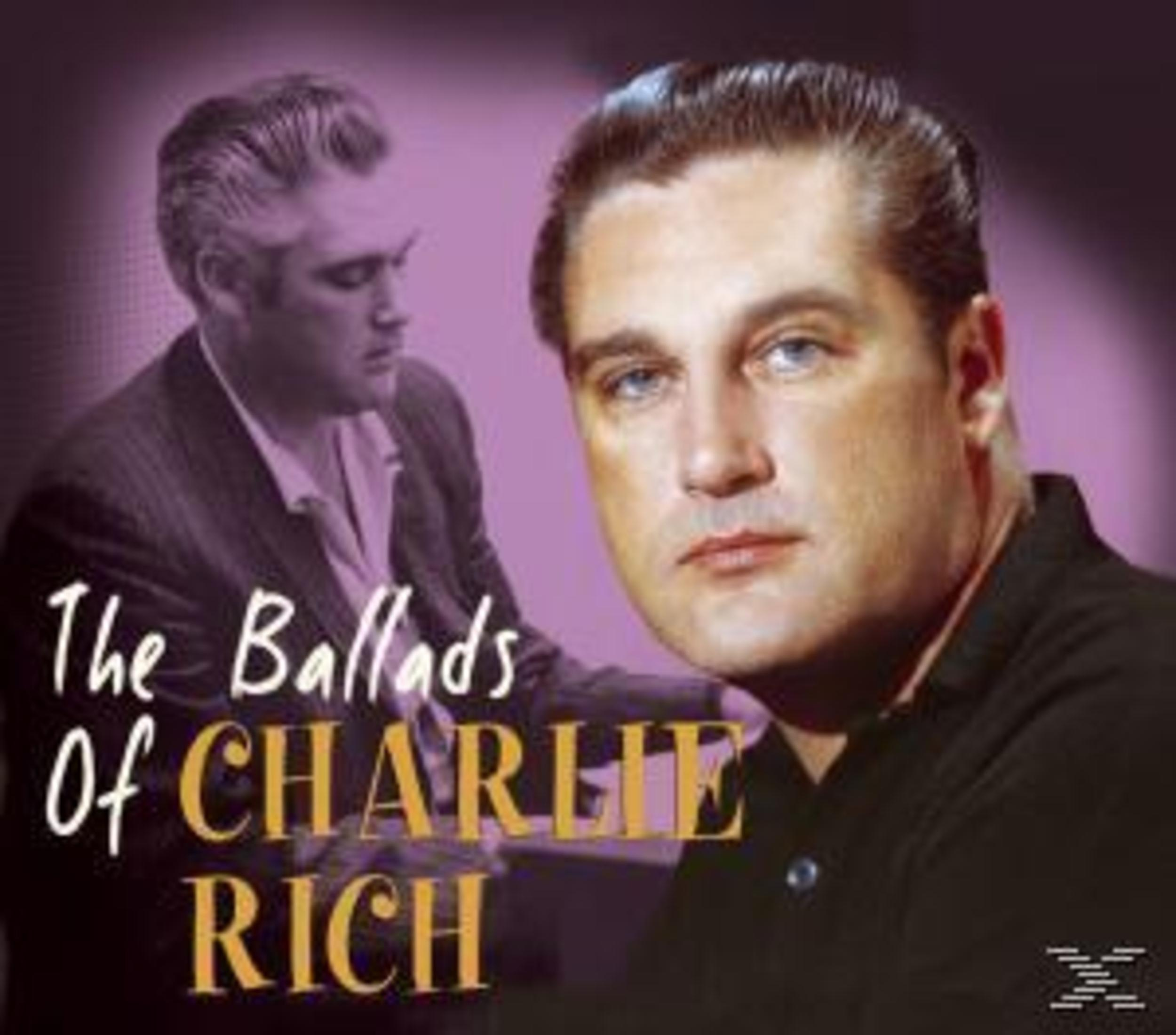 Albumcover: Porträt von Charlie Rich, mit einem zweiten Bild von ihm im Hintergrund. Titel: The Ballads Of Charlie Rich.