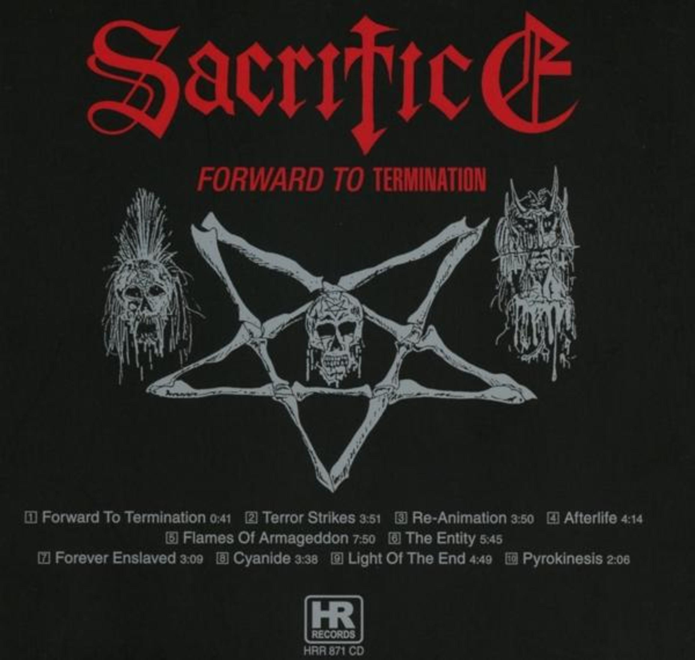 Albumcover mit rotem Text 'Sacrifice' und 'Forward to Termination'. Ein Pentagramm mit Totenköpfen und Trackliste.