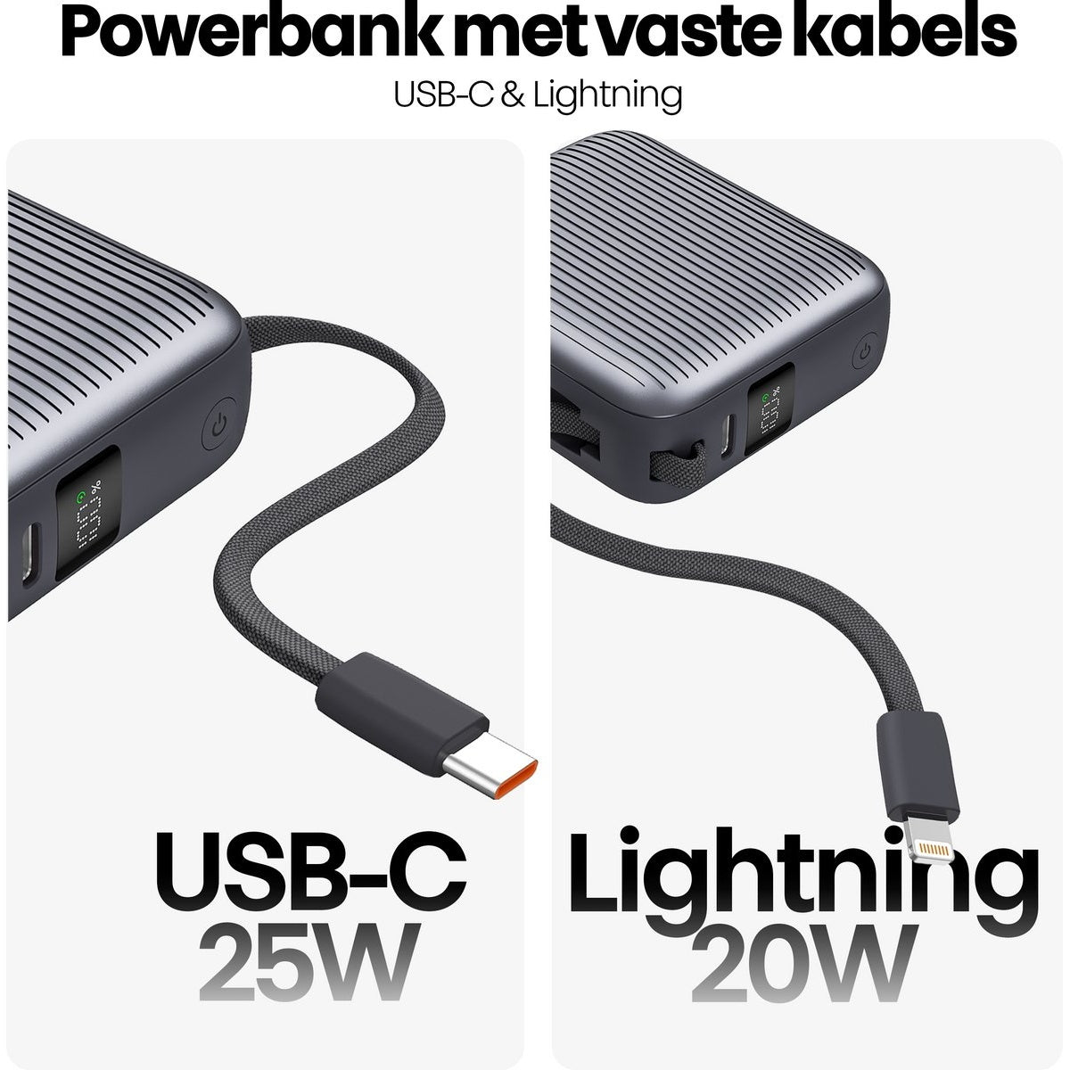 Afbeelding van een powerbank met USB-C- en Lightning-kabels. Tekst geeft 25W voor USB-C en 20W voor Lightning aan.