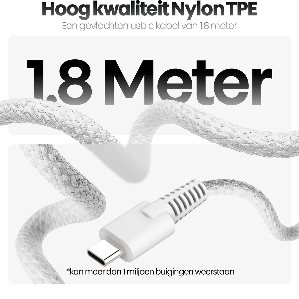 A white braided USB-C cable, 1.8 meters long, with a white connector. The text says it can withstand over 1 million bends.