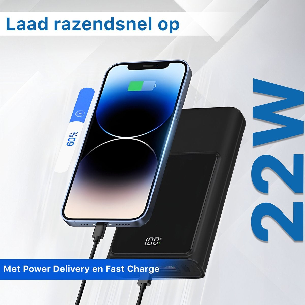 Een iPhone laadt op een zwarte powerbank. De telefoon toont 60% opgeladen. Tekst: Snel opladen 22W.