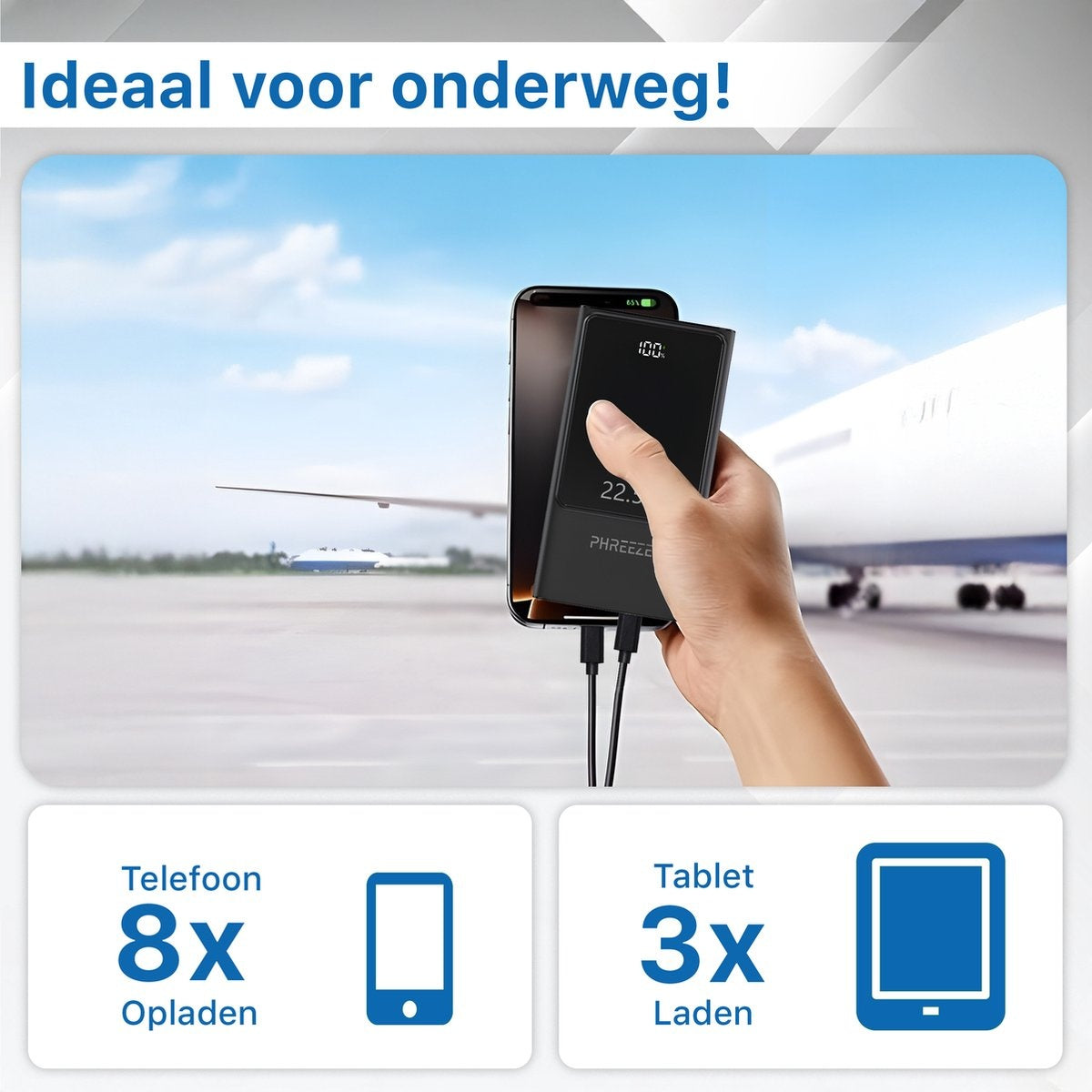 Een hand houdt een zwarte powerbank vast die een telefoon oplaadt. Vliegtuig op de achtergrond, met tekst die de oplaadcapaciteit van telefoon en tablet aangeeft.