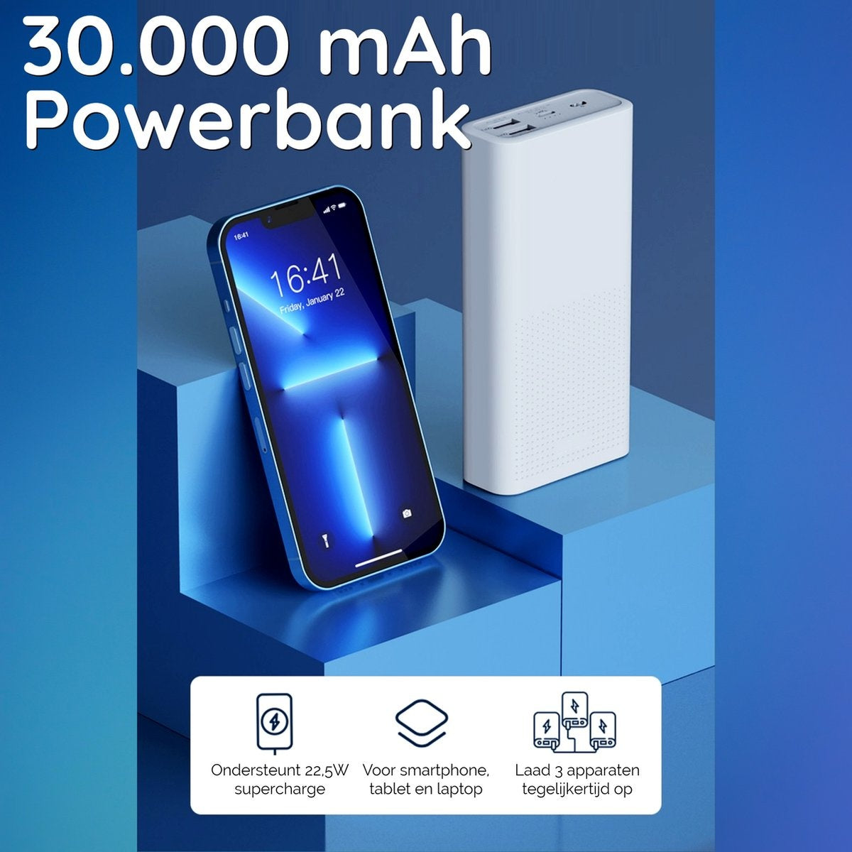 Een blauwe smartphone toont 16:41. Een witte powerbank staat ernaast. Tekst: 30.000 mAh Powerbank. Pictogrammen voor snelladen, tablet en meerdere apparaten.