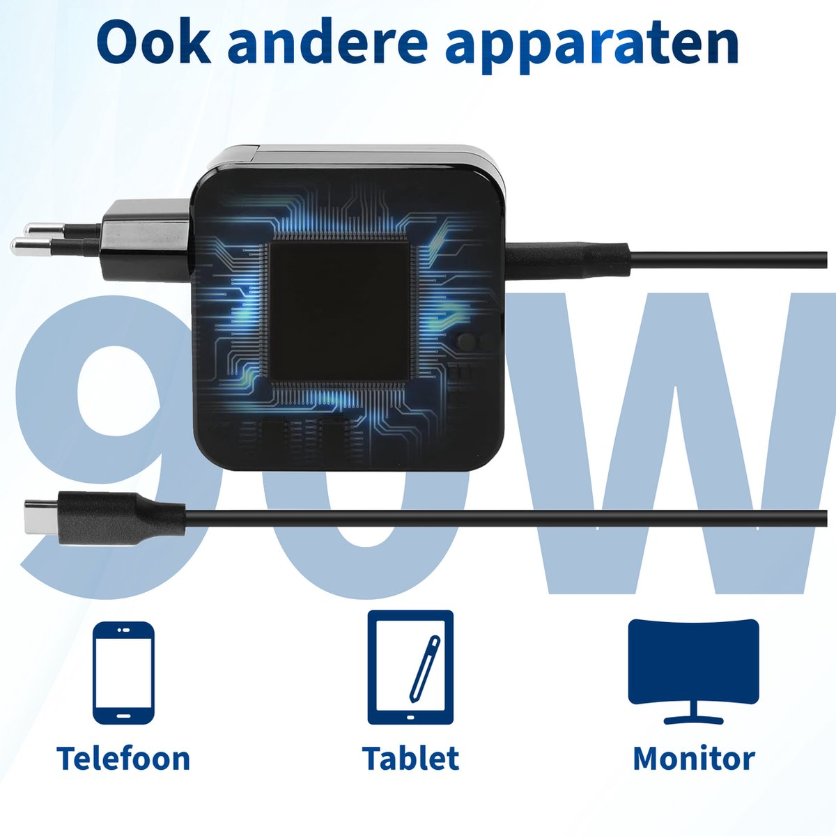 Black power adapter with a cable, phone, tablet, and monitor icons below, with the text '90W'. The text 'Ook andere apparaten' at the top.