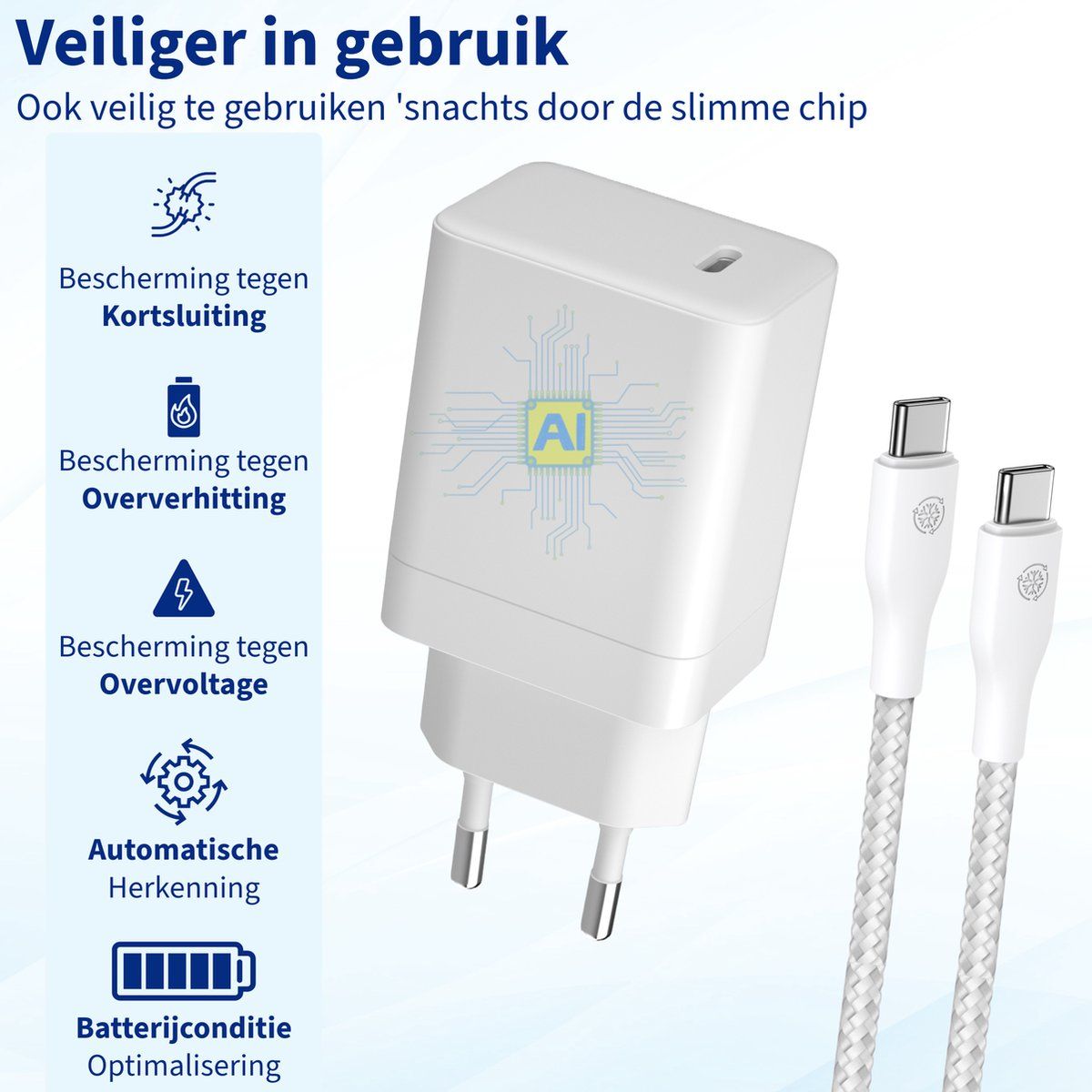Een witte oplader met twee witte kabels. Tekst: 'Veiliger in gebruik'. Pictogrammen tonen bescherming tegen kortsluiting, oververhitting en overspanning.