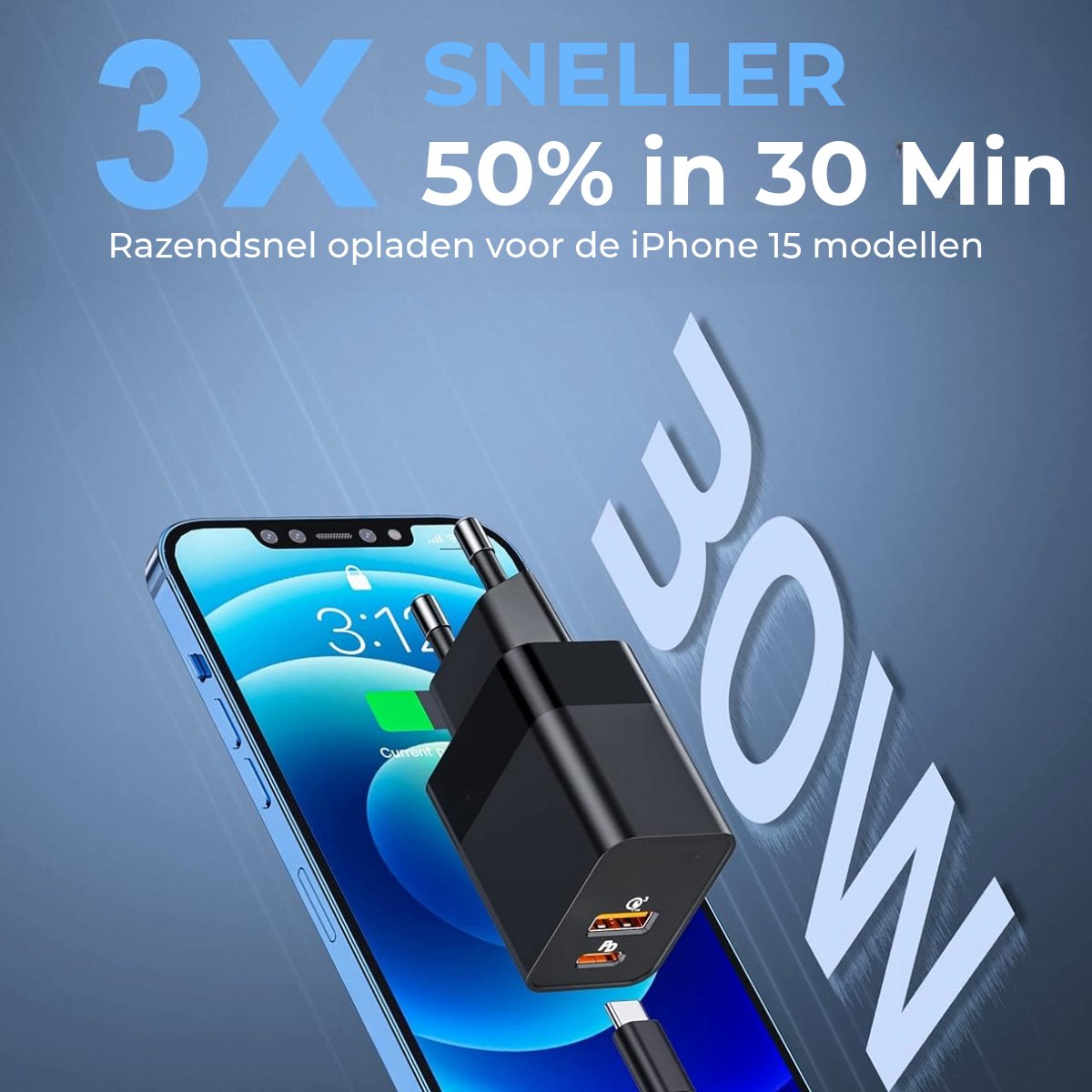 Image shows a phone charging with a black charger. Text says '3X SNELLER 50% in 30 Min', and 'Razendsnel opladen voor de iPhone 15 modellen'.