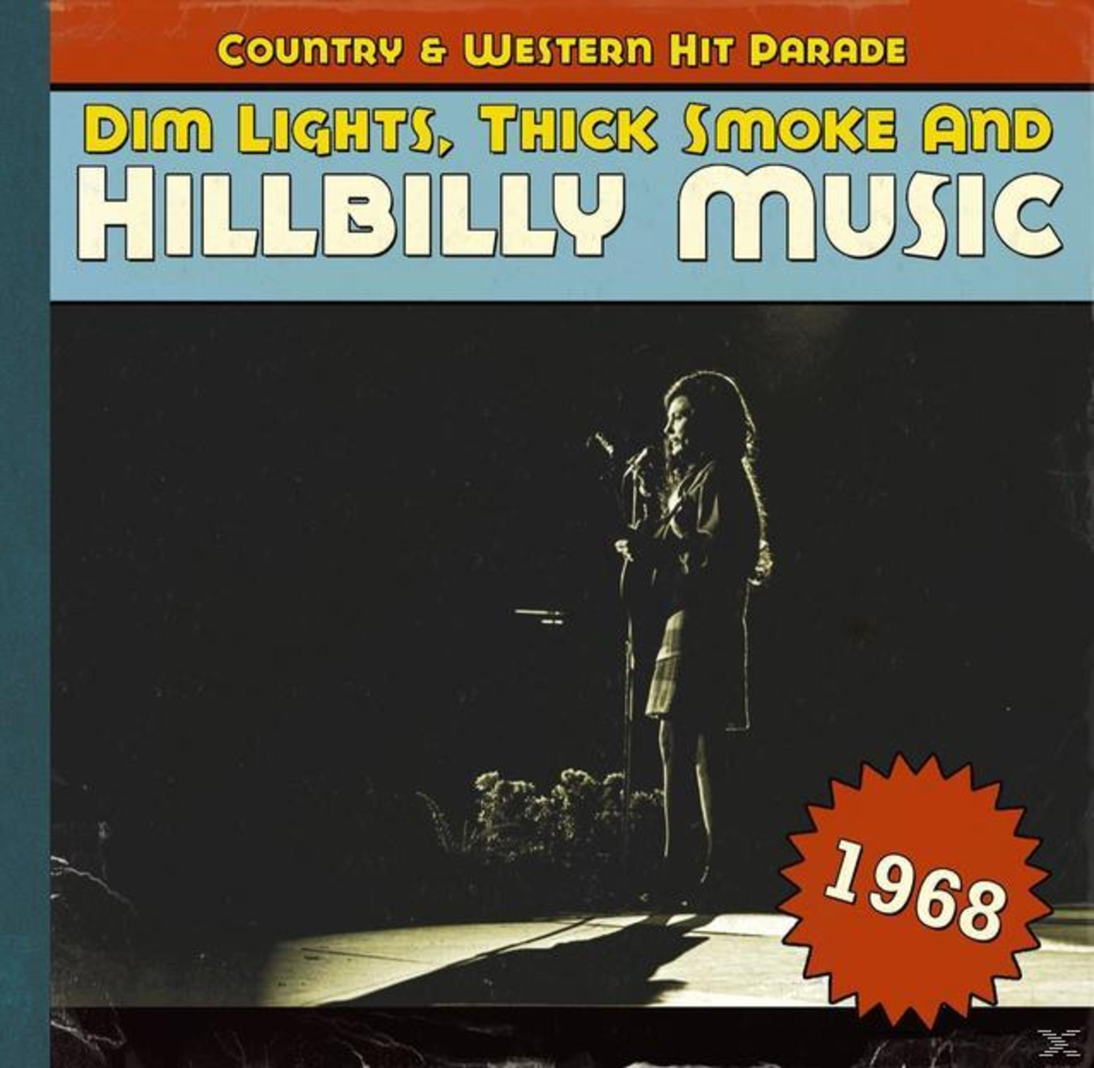 Albumcover: Sängerin auf der Bühne mit Gitarre, Titel "Dim Lights, Thick Smoke and Hillbilly Music." Jahr: 1968.