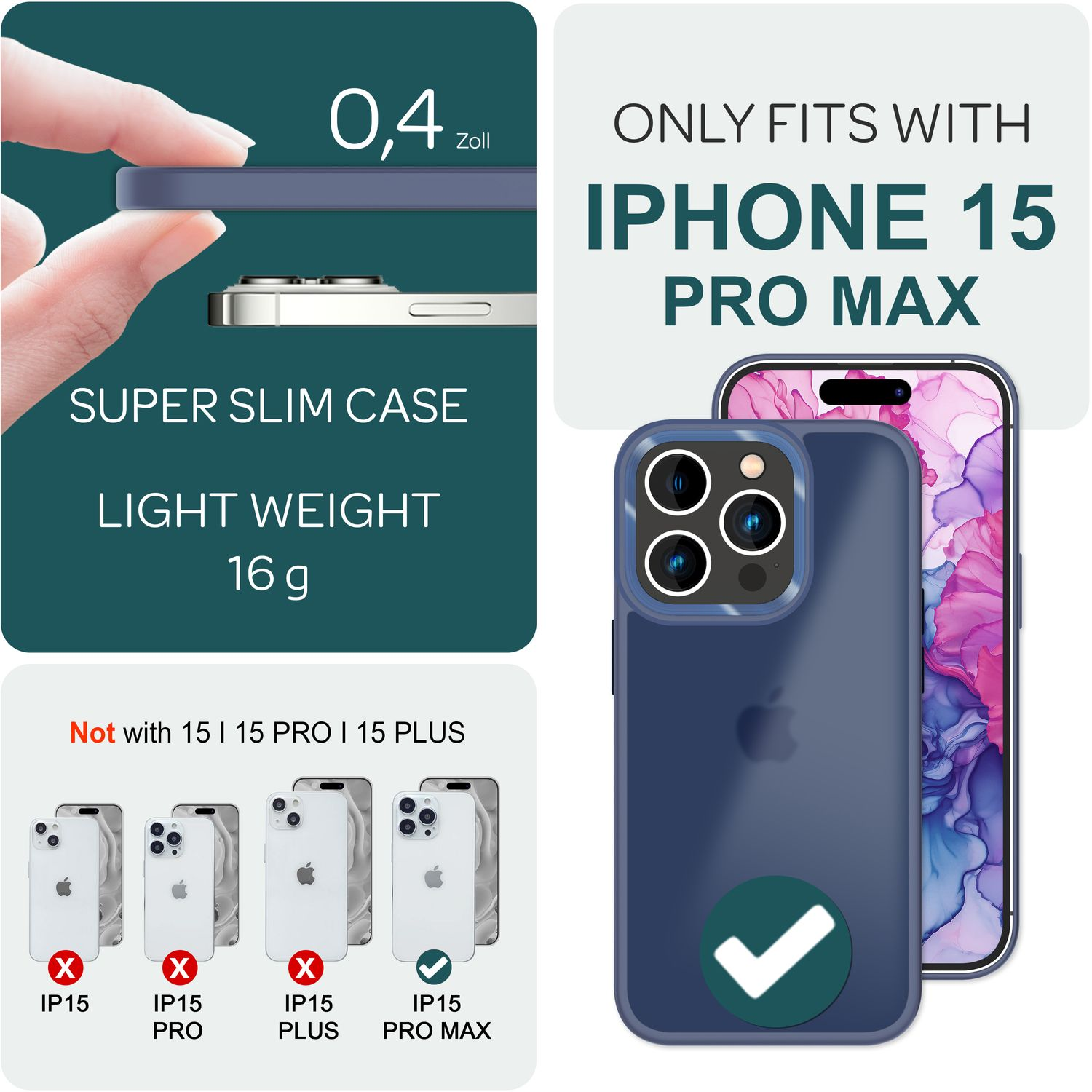 Gezeigt wird eine blaue iPhone 15 Pro Max Hülle. Text zeigt, dass sie superschlank, leicht ist und nur für das Pro Max Modell passt. Andere Modelle sind nicht kompatibel.