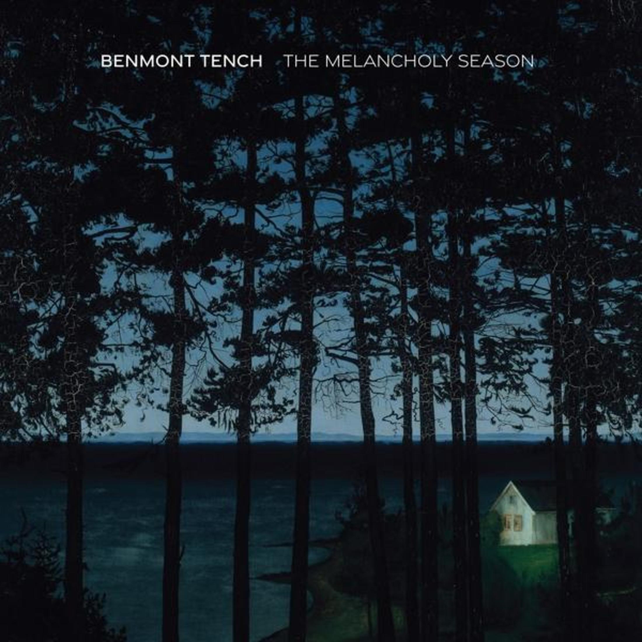 Copertina dell'album: Alberi incorniciano un lago e una casa. Il testo recita "Benmont Tench The Melancholy Season".