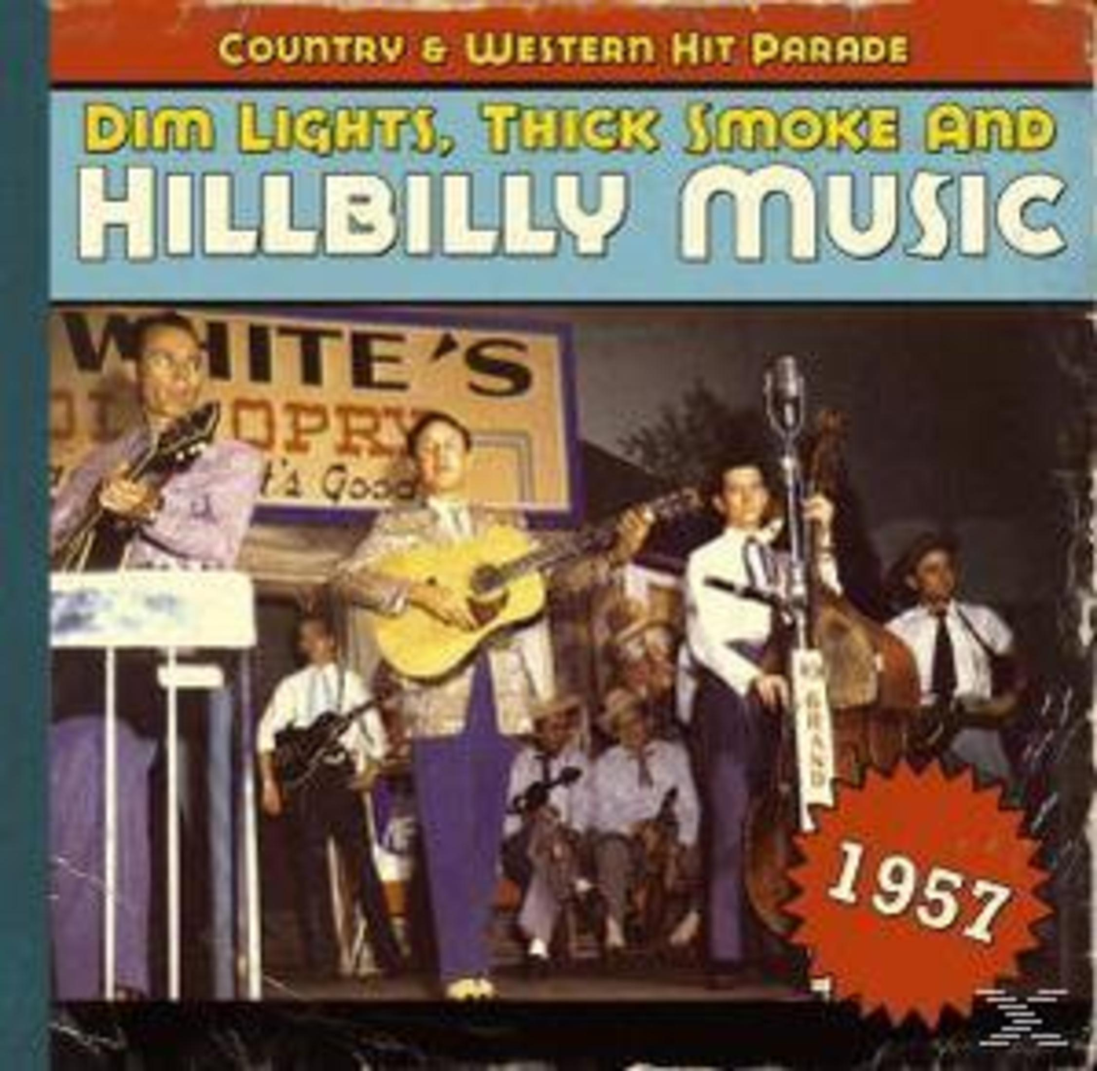 Albumcover: 'Dim Lights, Thick Smoke and Hillbilly Music'. Musiker spielen Gitarren, Bass und stehen in der Nähe eines Mikrofons. Das Jahr 1957 ist angegeben.