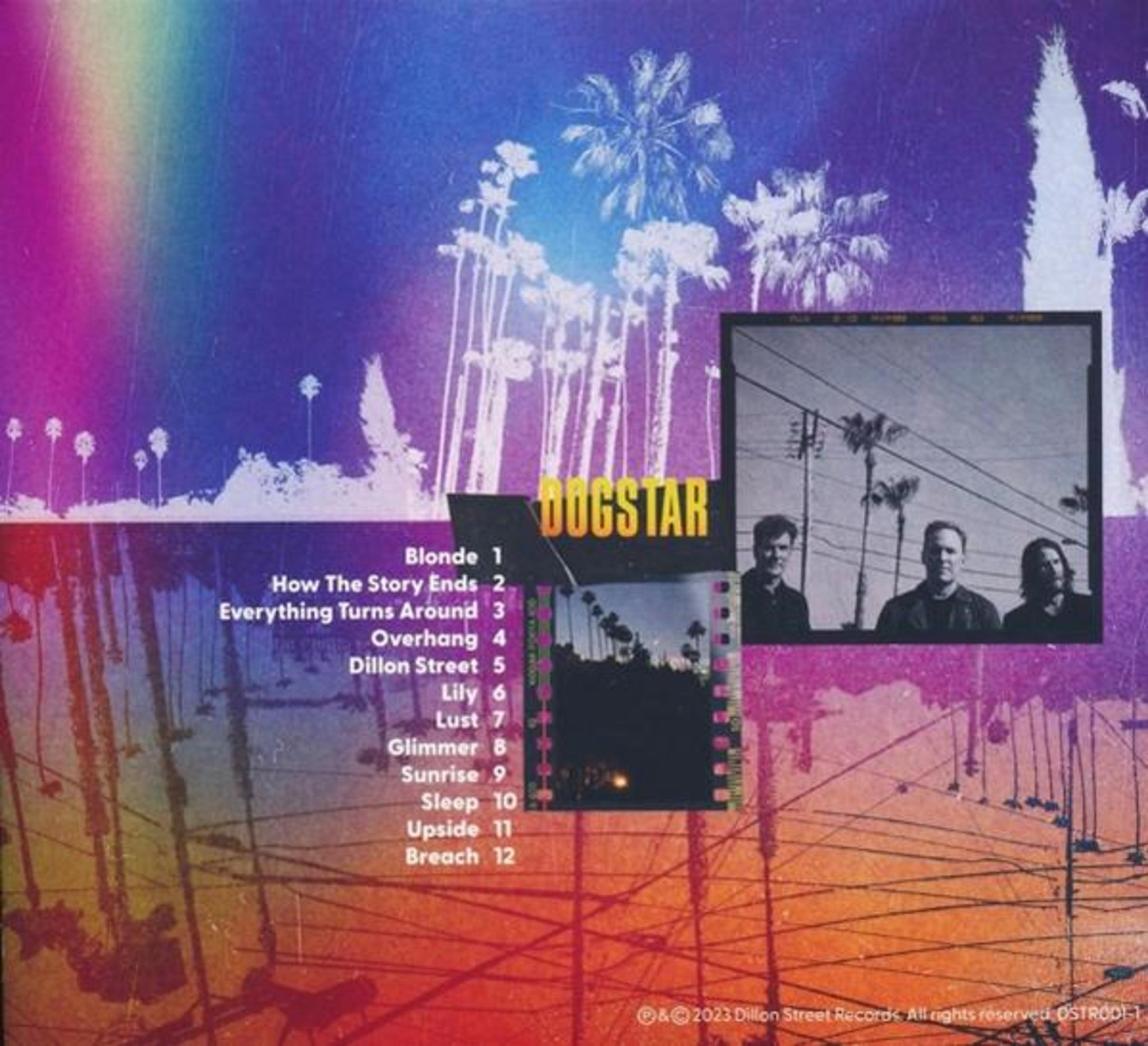 Albumcover mit Dogstar, Titelliste und Bandmitgliedern in einem Graustufenfoto. Palmen und ein farbenfroher Farbverlauf im Hintergrund.