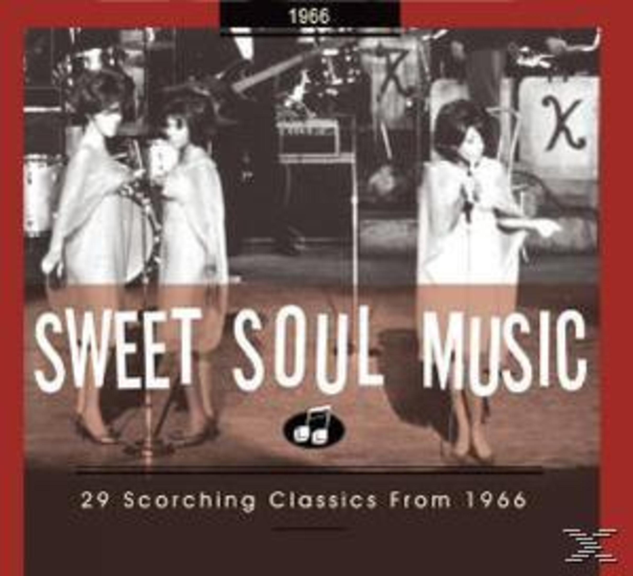 Albumcover von Sweet Soul Music, 1966. Drei Frauen in weißen Kleidern stehen auf der Bühne. Text: 29 Scorching Classics From 1966.