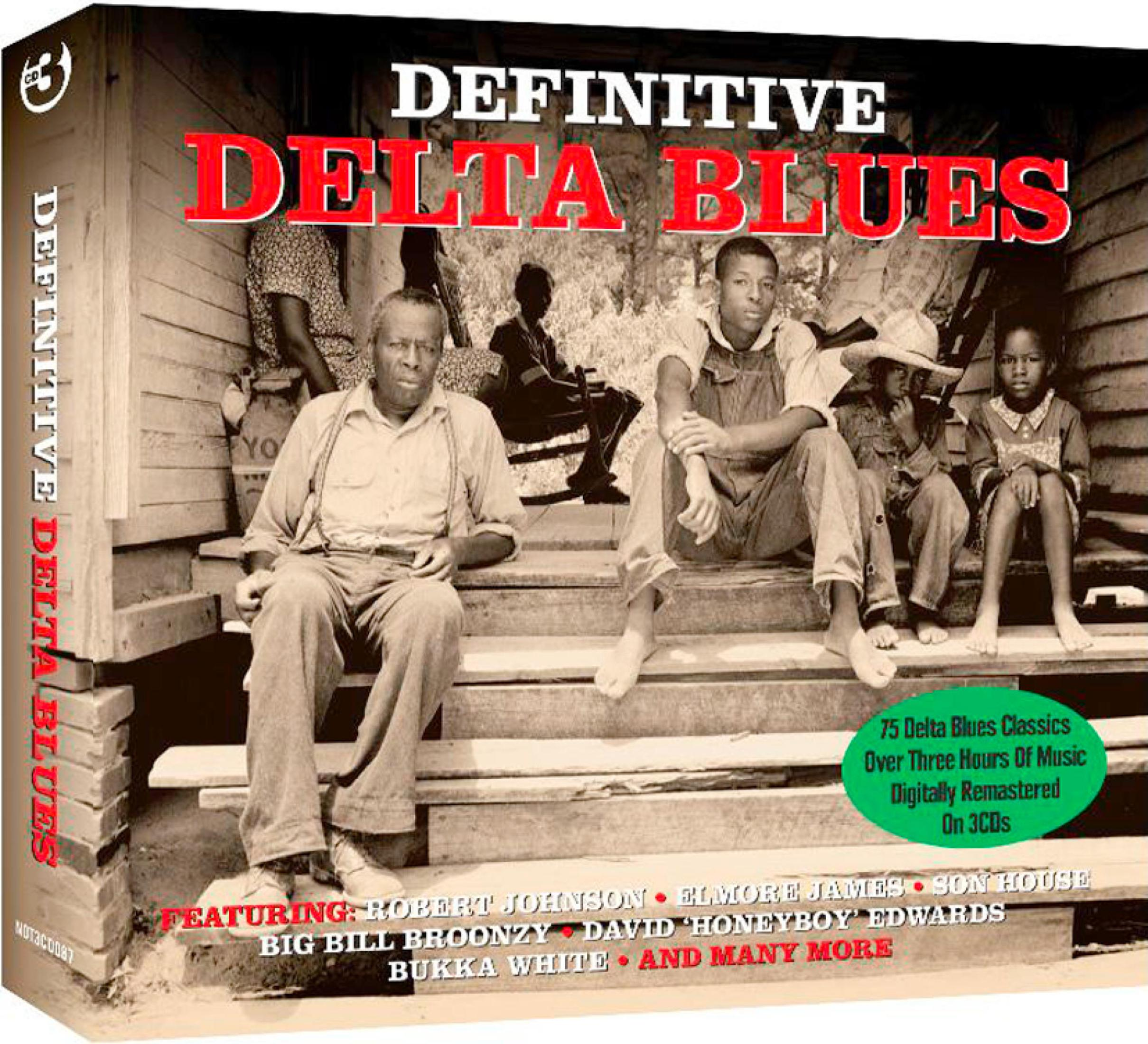 Albumcover: Definitive Delta Blues. Mehrere Personen sitzen auf Holzstufen. Text enthält Künstlernamen und CD-Infos.