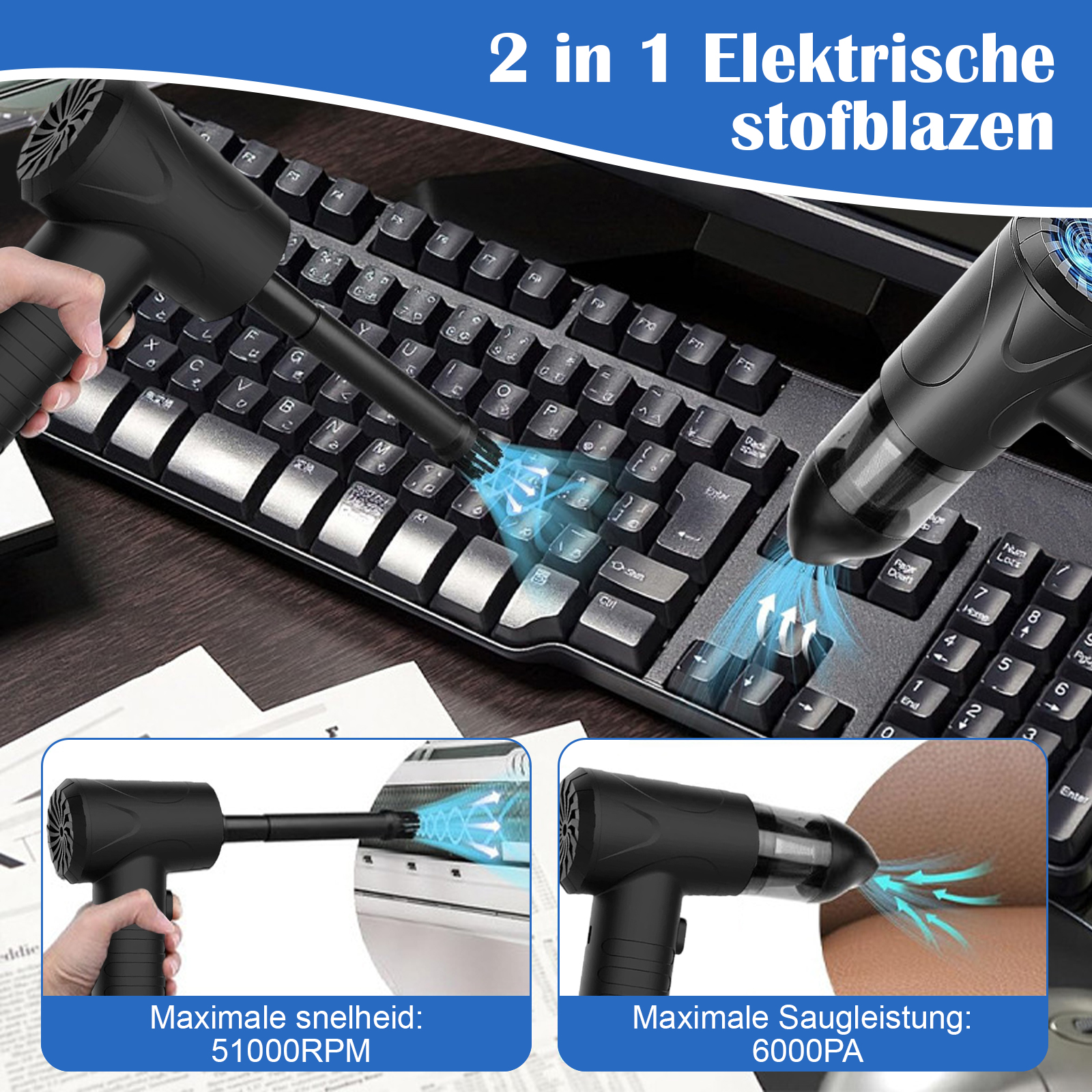 Das Bild zeigt einen schwarzen 2-in-1-Elektrostaubsauger, der eine Tastatur reinigt. Er hat eine maximale Geschwindigkeit von 51000 U/min und 6000 PA Saugkraft.