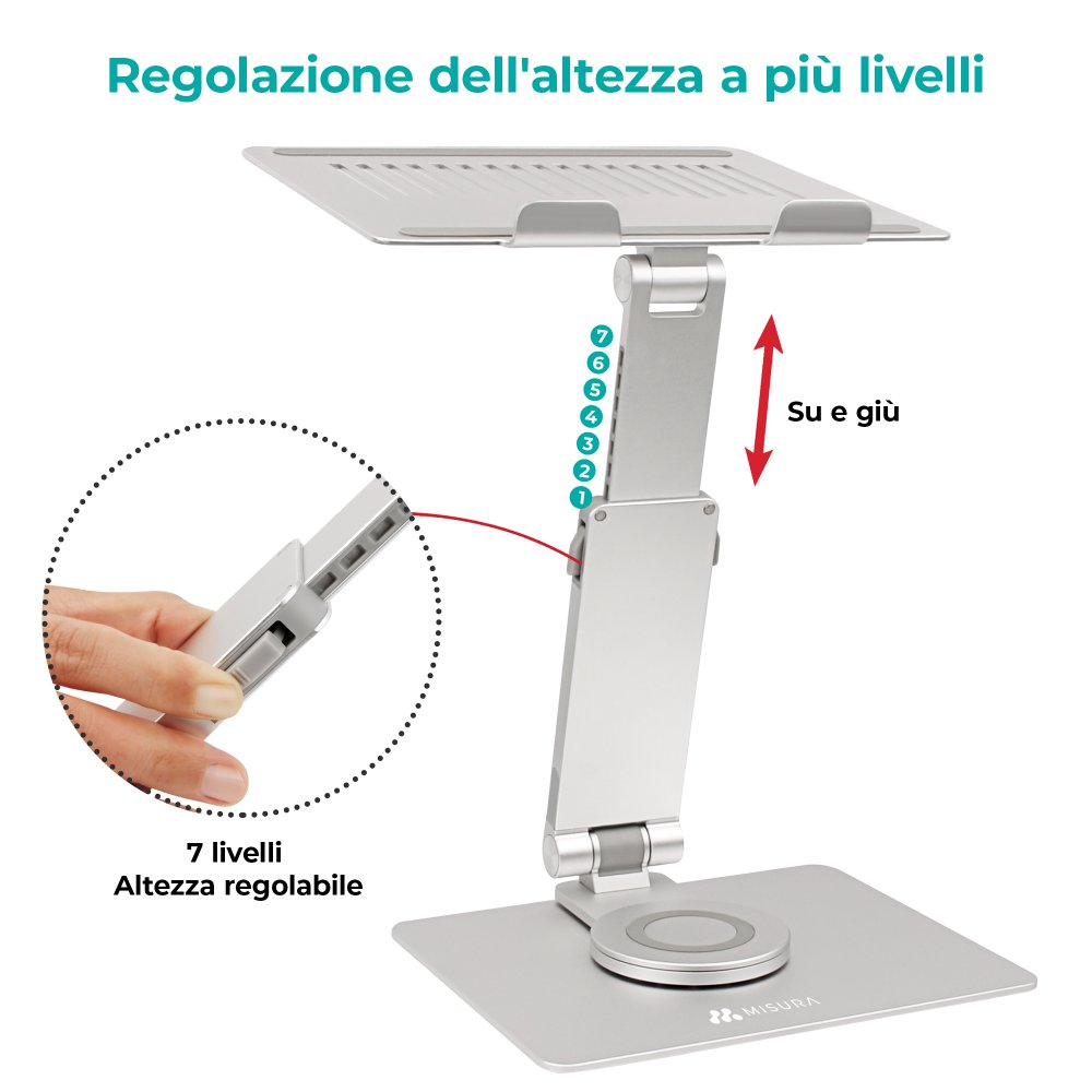 Supporto per laptop argento. Mostra i livelli di altezza regolabili, con una mano che regola il supporto. Testo: 7 livelli, altezza regolabile.