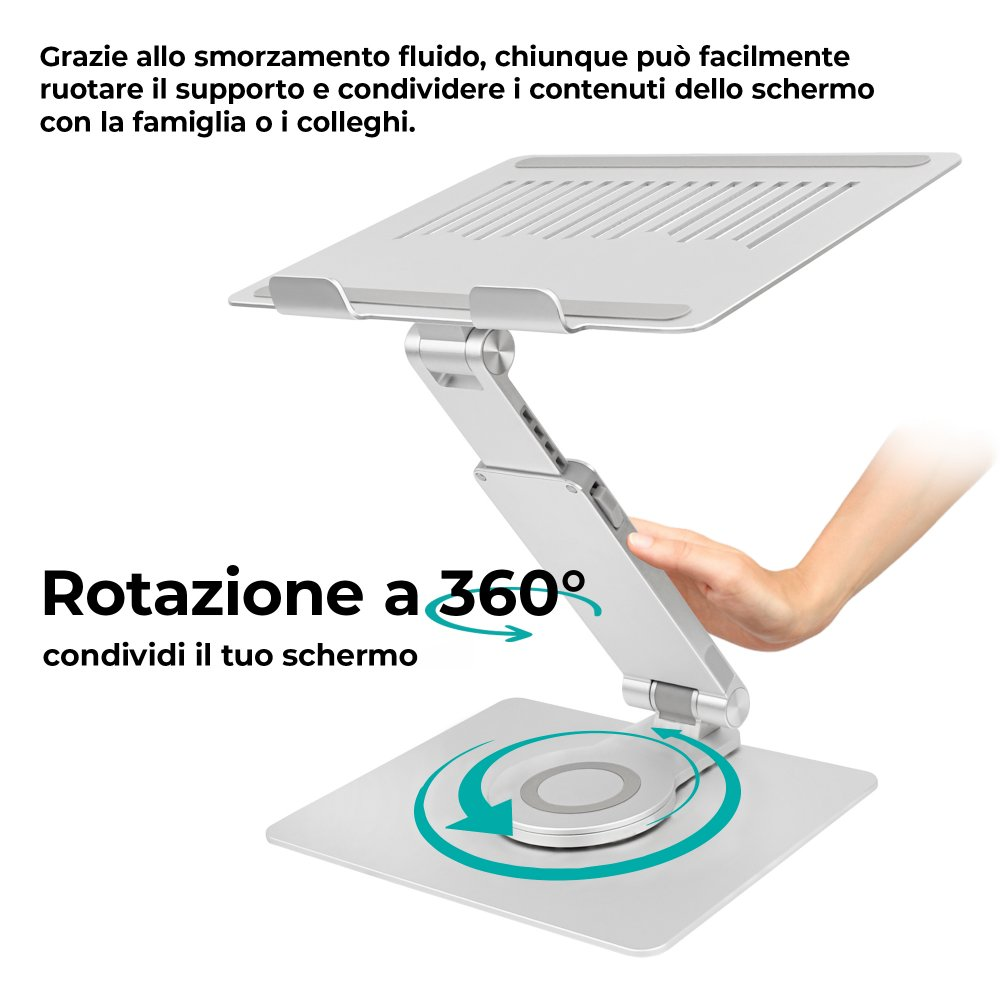 Un supporto per laptop argentato con rotazione a 360°. Una mano lo regola. Testo: "Ruota a 360° condividi il tuo schermo".