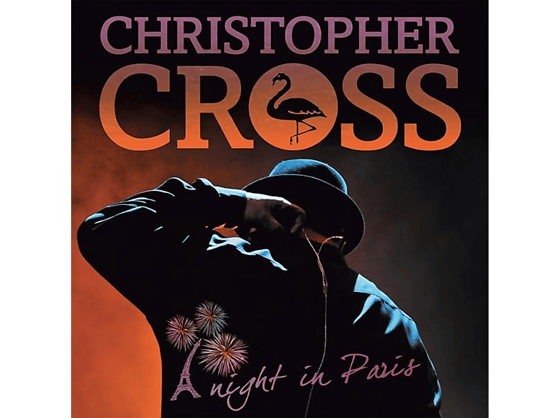 Christopher Cross | A NIGHT IN PARIS - (CD) | SATURN