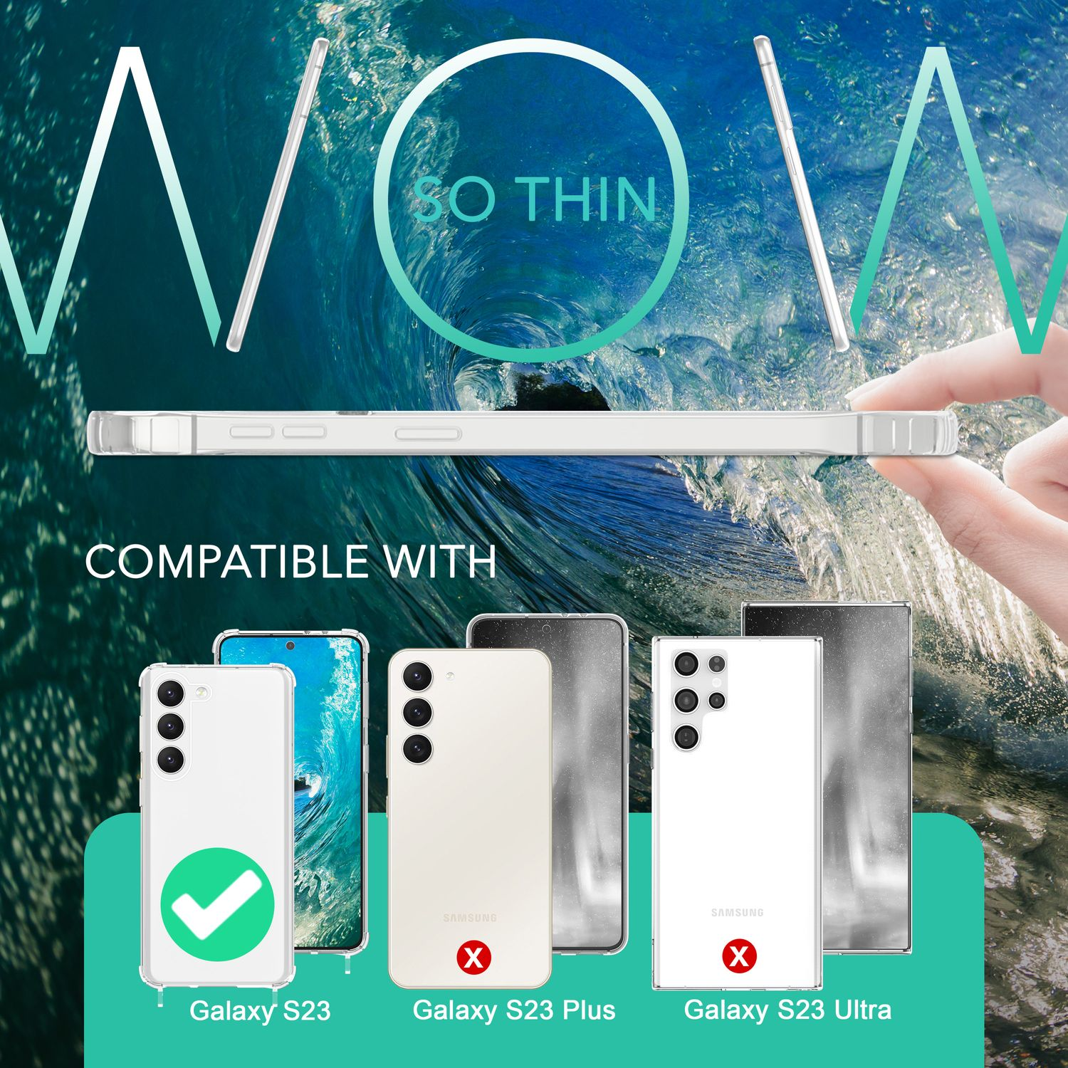 Eine Handyhülle wird über Handys gehalten. Kompatibilität wird mit Galaxy S23 gezeigt. Galaxy S23 Plus und Ultra sind nicht kompatibel.