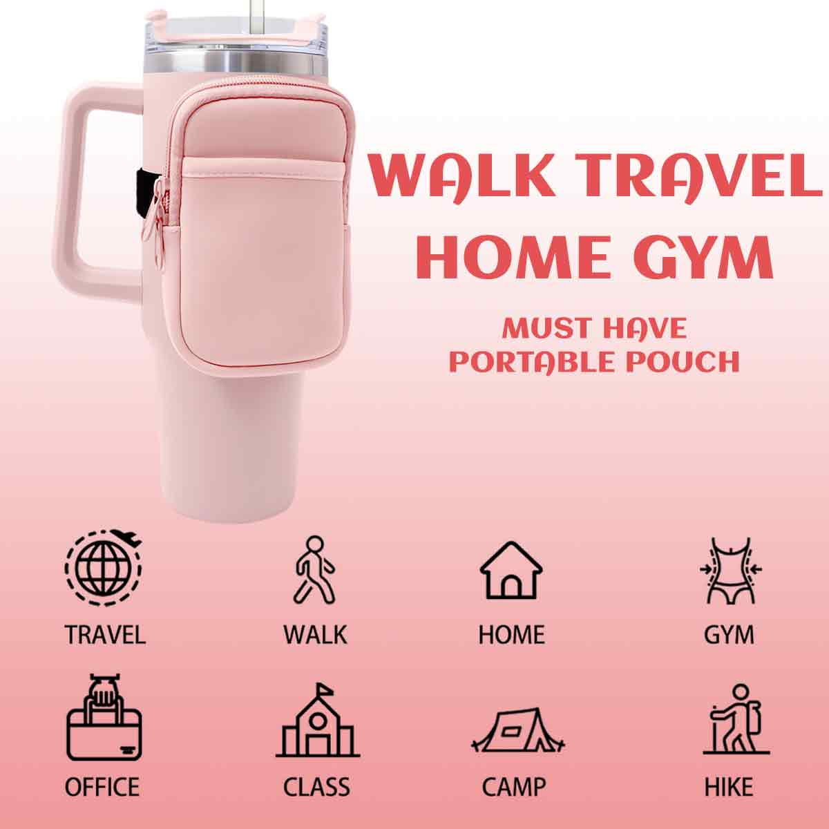Rosa Wasserflasche mit Beutel. Text: Walk Travel Home Gym. Icons: Reisen, Gehen, Zuhause, Fitnessstudio, Büro, Klasse, Camp, Wandern.