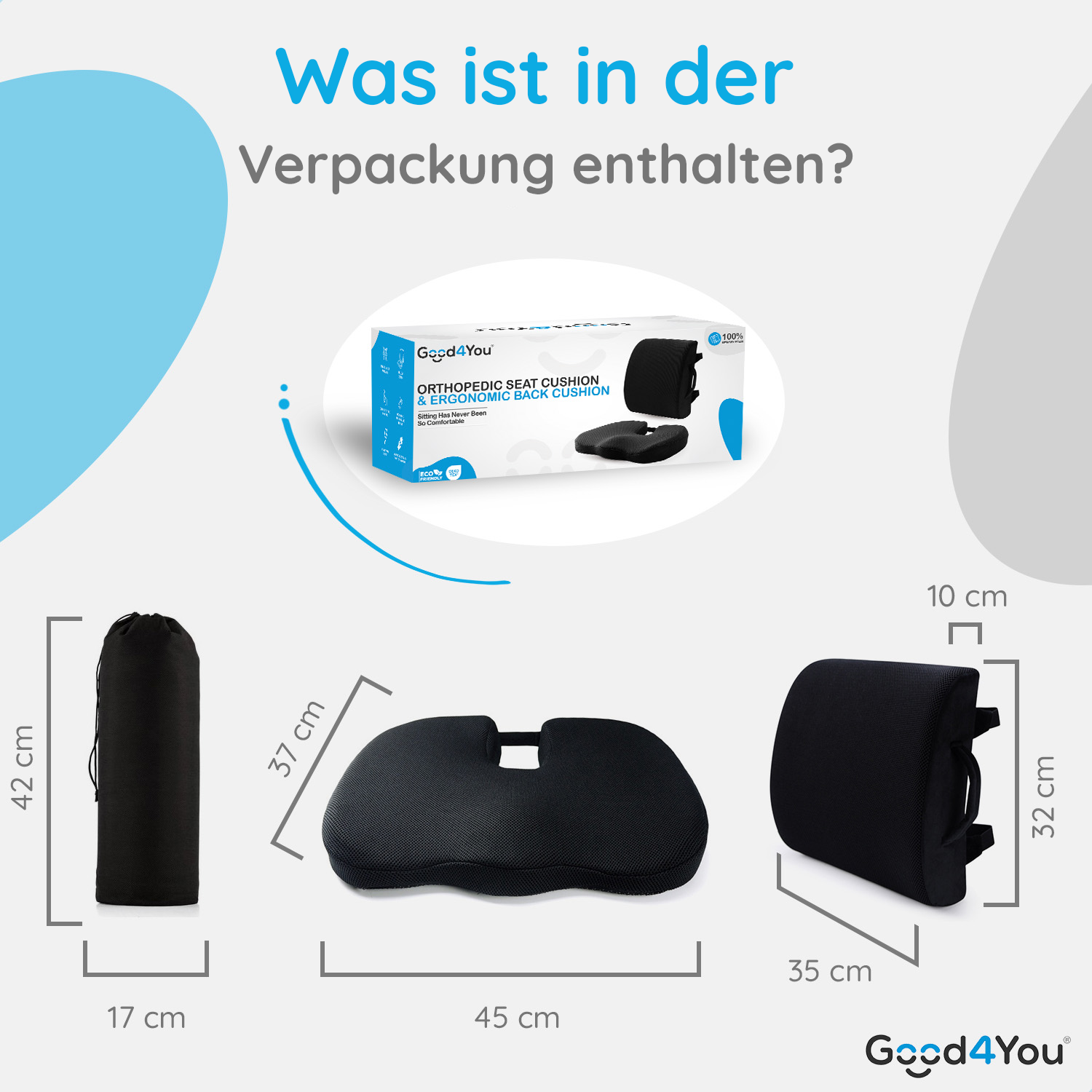 Das Bild zeigt ein Good4You-Produktset. Es enthält ein Sitzkissen, ein Rückenkissen und eine Tragetasche. Maße werden ebenfalls angezeigt.