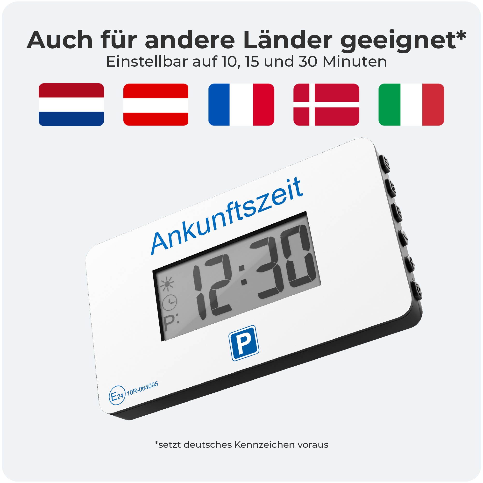 Digitaler Parktimer zeigt 12:30. Oben sind Flaggen verschiedener Länder. Text: 'Auch für andere Länder geeignet'.