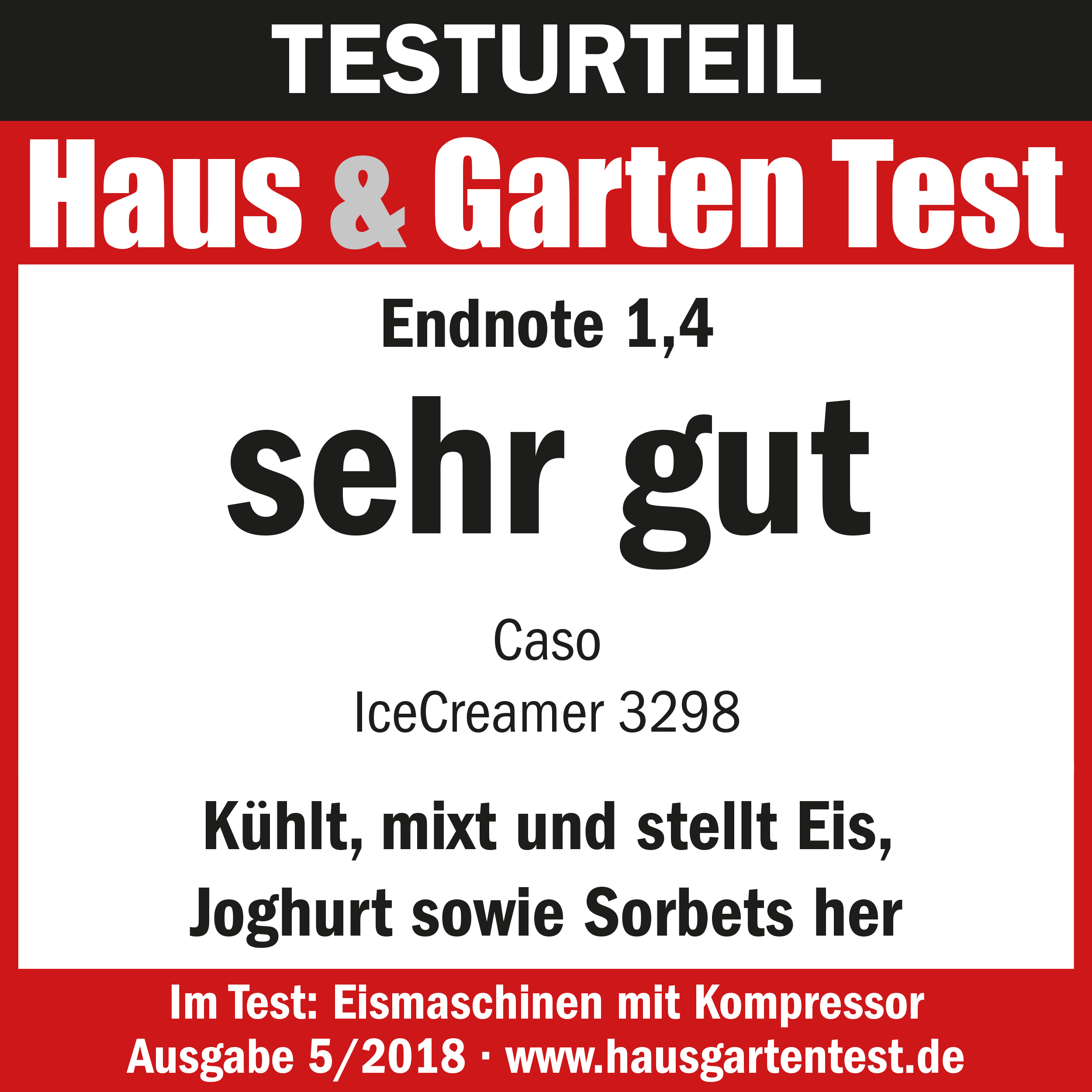 Eine rot-weiße Grafik mit Text. Sie lautet 'Haus & Garten Test' und 'sehr gut'. Sie wirbt für einen IceCreamer.