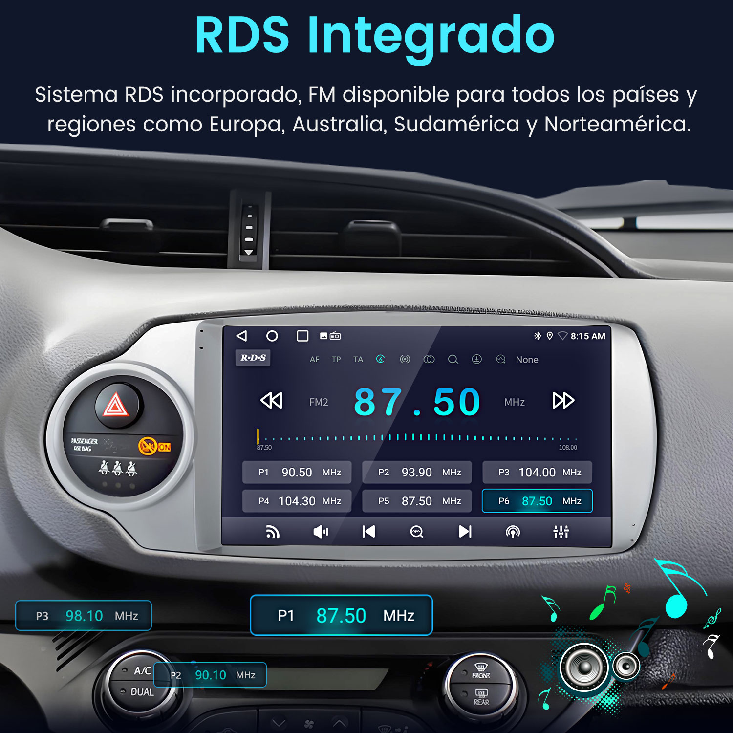 Panel del coche con pantalla de radio que muestra 87.50 MHz. Texto: RDS Integrado. Incluye botones y notas musicales.