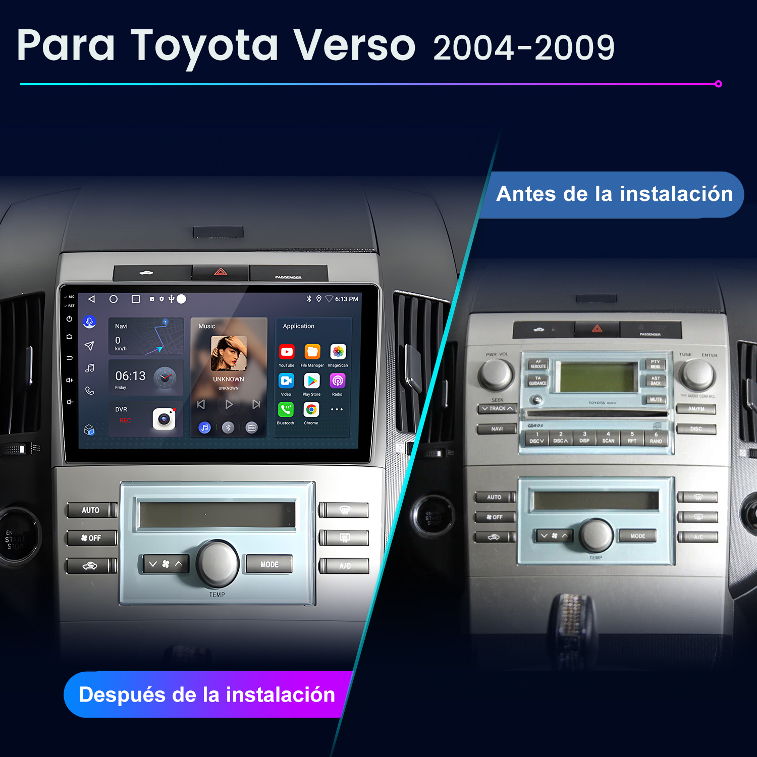 Comparación del salpicadero del coche: antes y después de instalar un sistema multimedia. Muestra el Toyota Verso.