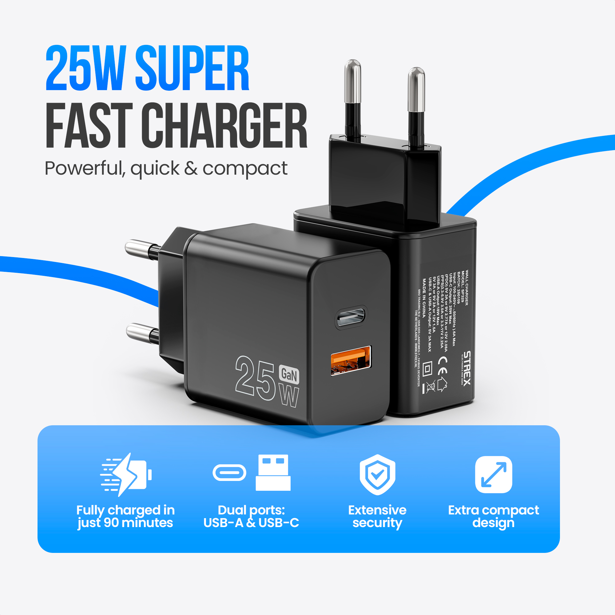 Deux chargeurs noirs, l'un sur l'autre. Texte bleu : '25W SUPER FAST CHARGER'. En dessous, des icônes de fonctionnalités.