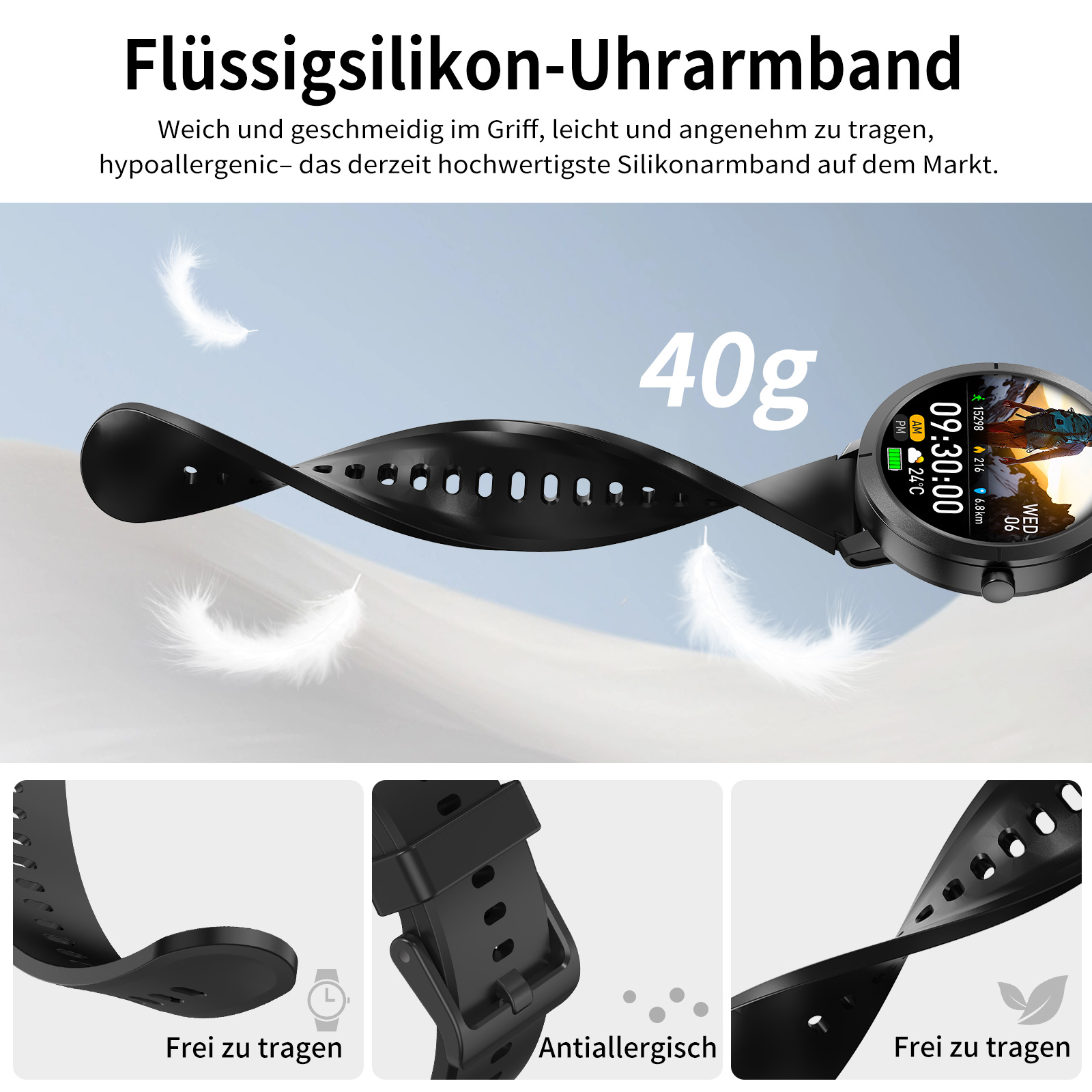 Schwarze Smartwatch mit Silikonarmband, Gewicht 40g, schwebende Federn und Text 'Flüssigsilikon-Uhrarmband'.