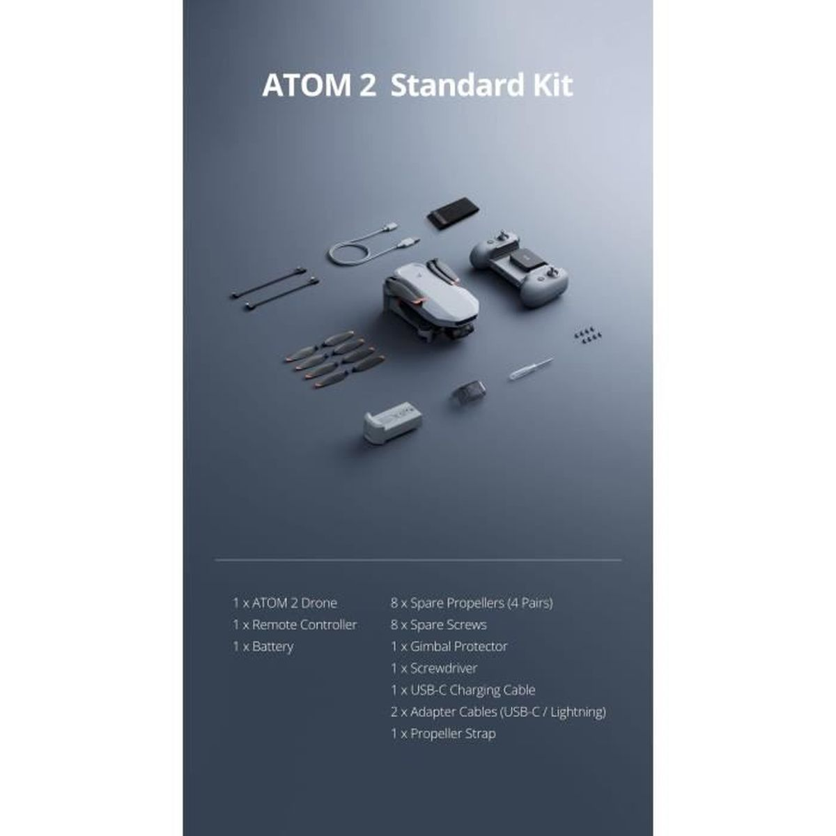 Zestaw standardowy Atom 2: Dron, kontroler, bateria, śmigła, śruby, osłona gimbala, śrubokręt, kable i pasek.