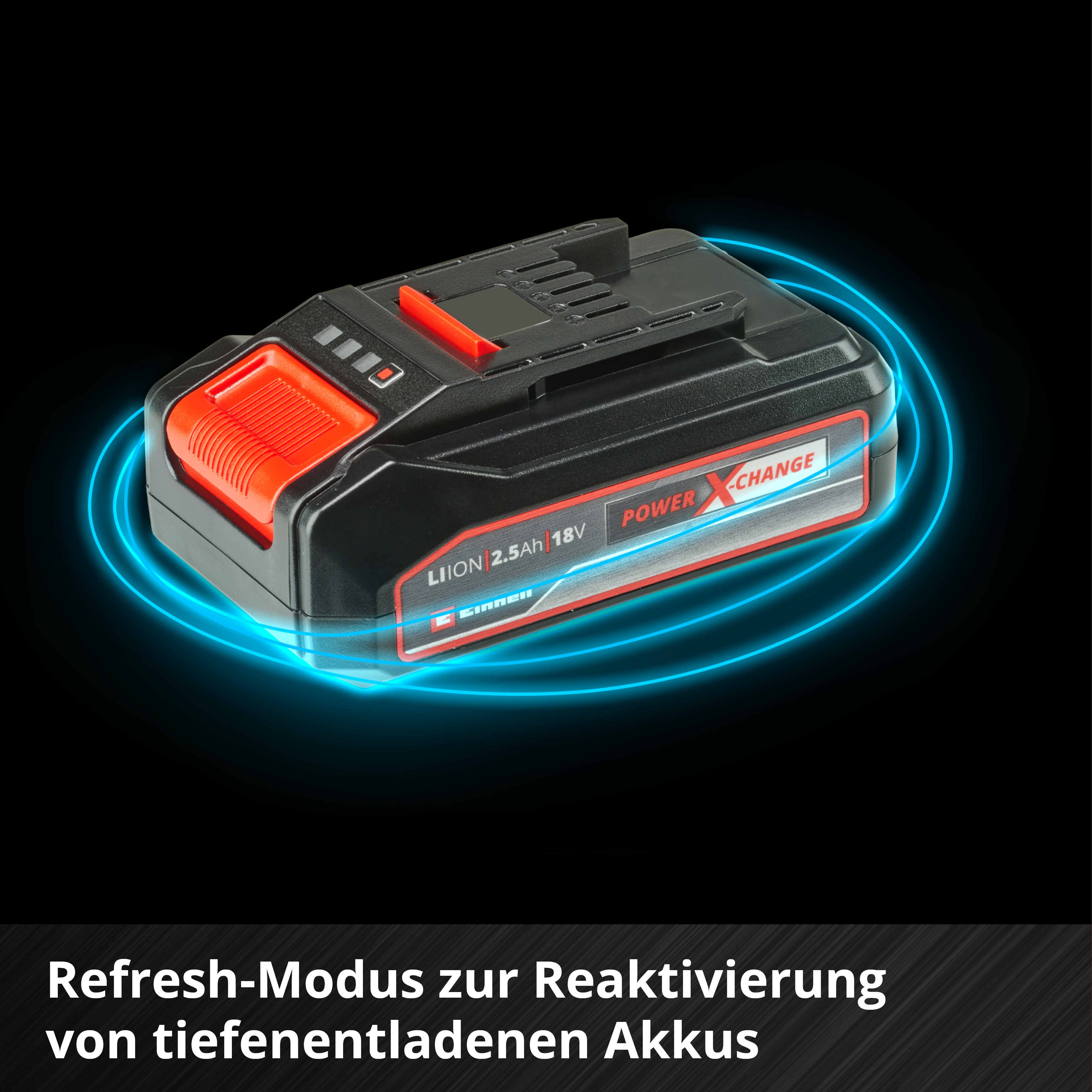 Schwarzer und roter Werkzeugbatterie mit blauen leuchtenden Bögen auf schwarzem Hintergrund. Text darunter: Refresh-Modus.