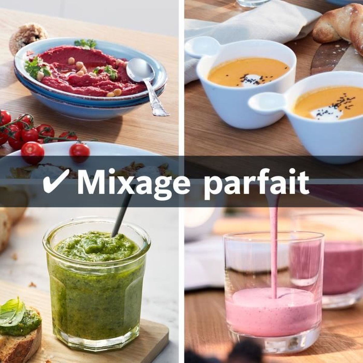 L'immagine mostra vari alimenti: salsa rossa con ceci, zuppa arancione, pesto verde e frullato rosa. Testo: 'Mixage parfait'.