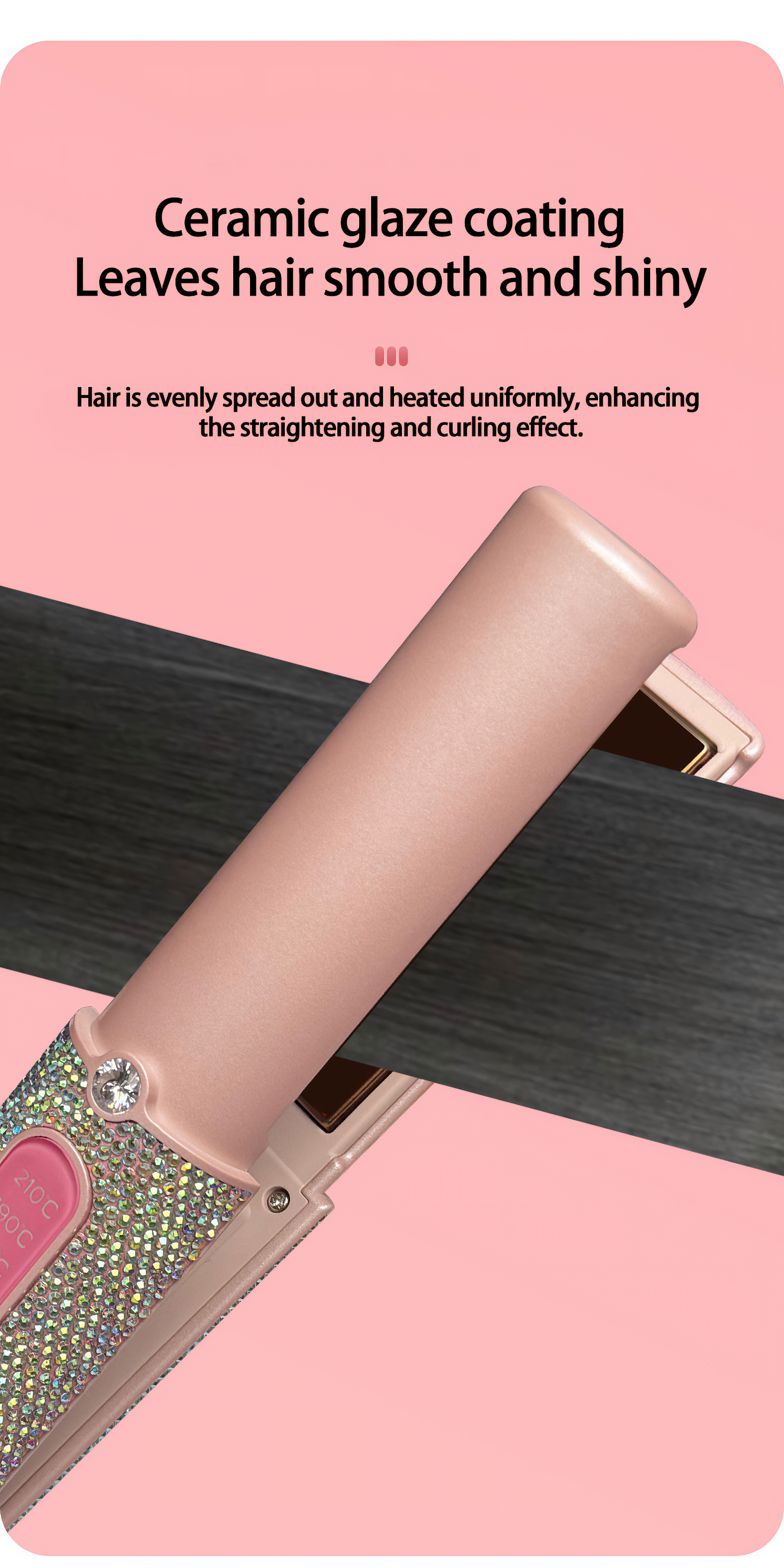Ein rosa Haarglätter mit Keramikbeschichtung wird gezeigt. Schwarzes Haar wird geglättet. Text hebt glattes, glänzendes Haar und Glätten hervor.