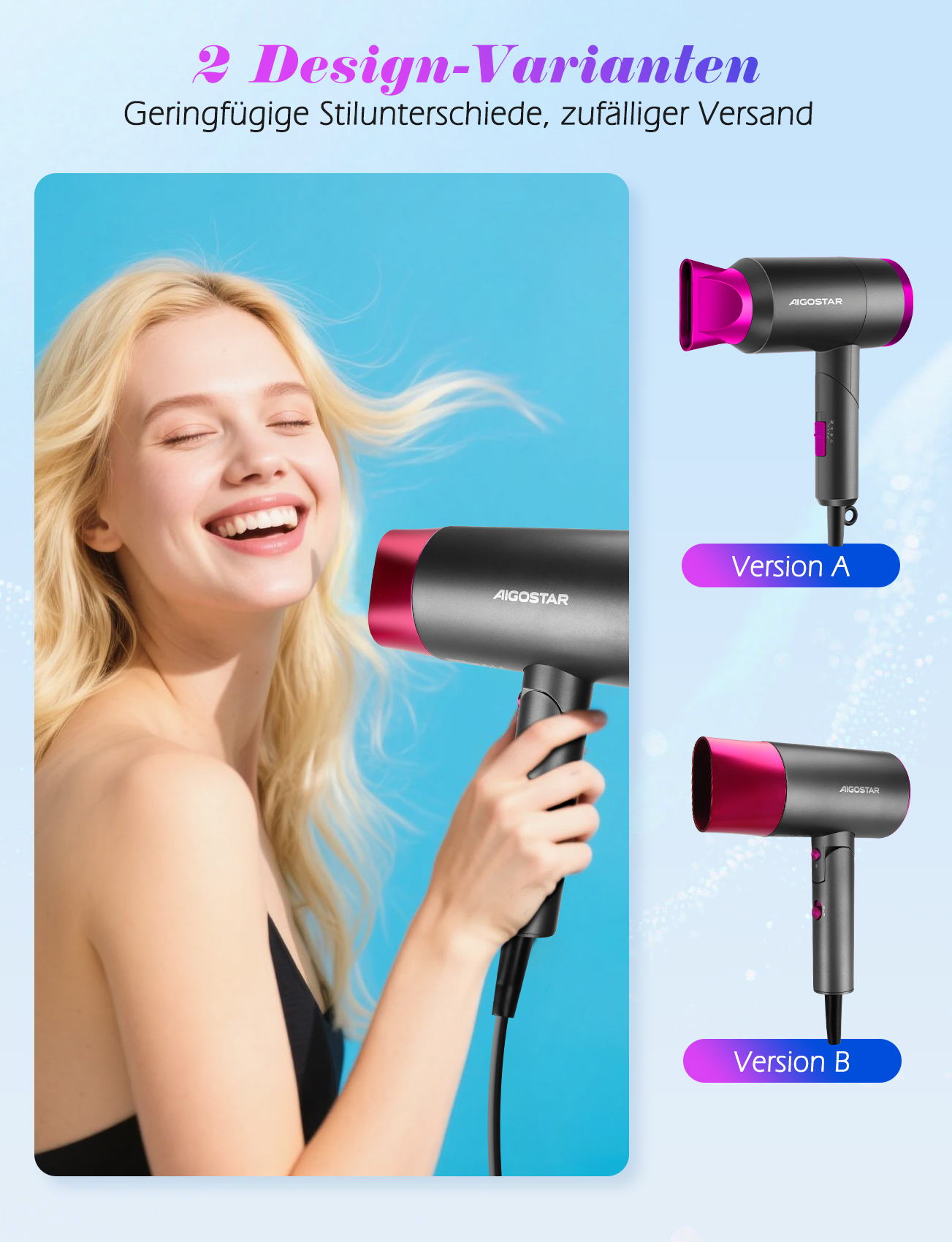 Eine Frau lächelt, während sie einen Haartrockner hält. Gezeigt werden zwei Versionen des Trockners mit pinken und schwarzen Farbschemata. Der Text oben lautet '2 Design-Varianten'.