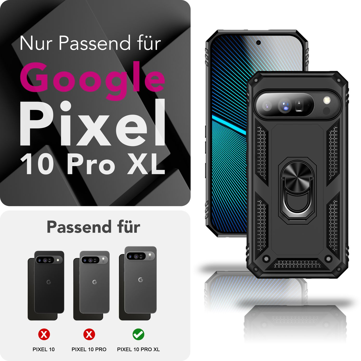 La imagen muestra una funda y un teléfono. El texto dice 'Nur Passend für Google Pixel 10 Pro XL'. Se muestran tres teléfonos, Pixel 10 Pro XL es correcto.