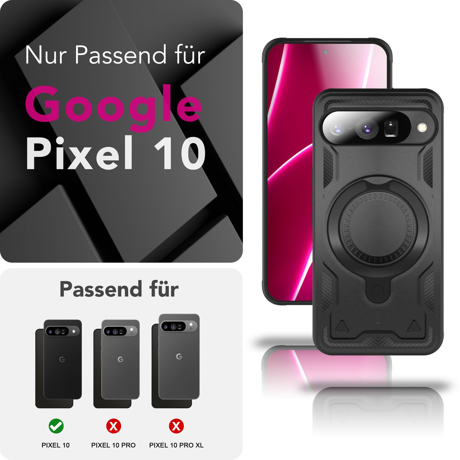 Das Bild zeigt eine Handyhülle für Google Pixel 10. Die Hülle und ein Telefon werden angezeigt. Text zeigt Kompatibilität und Ungeeignetheit.