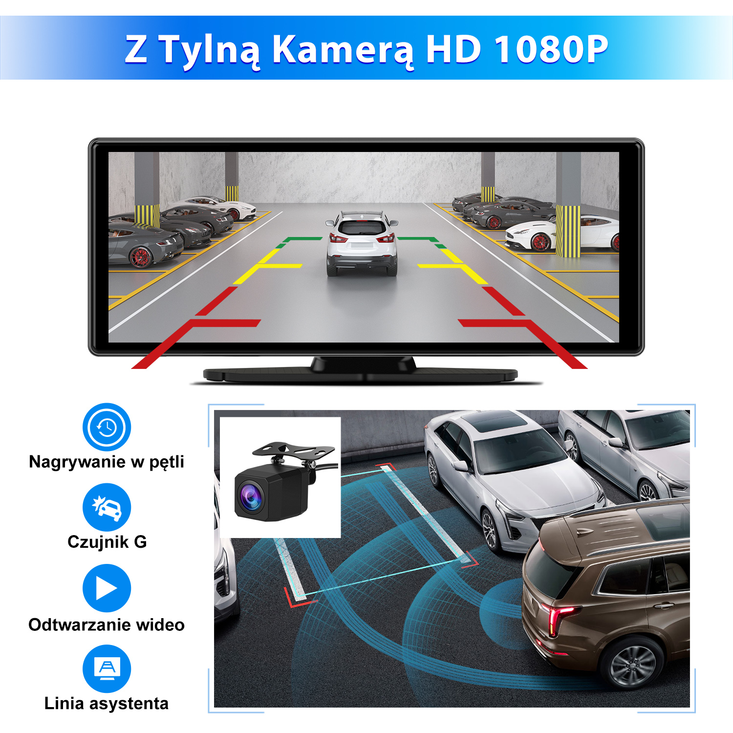 Ekran pokazuje parking z samochodami. Funkcje obejmują nagrywanie w pętli, czujnik G, odtwarzanie wideo i linie asystenta.