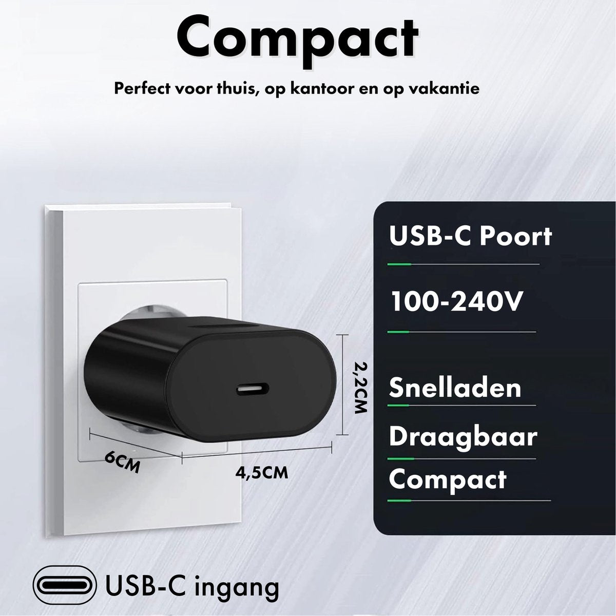 Een zwarte USB-C-oplader die in een wit stopcontact is gestoken. Tekst rechts geeft functies: USB-C-poort, 100-240V, snelladen, draagbaar, compact.