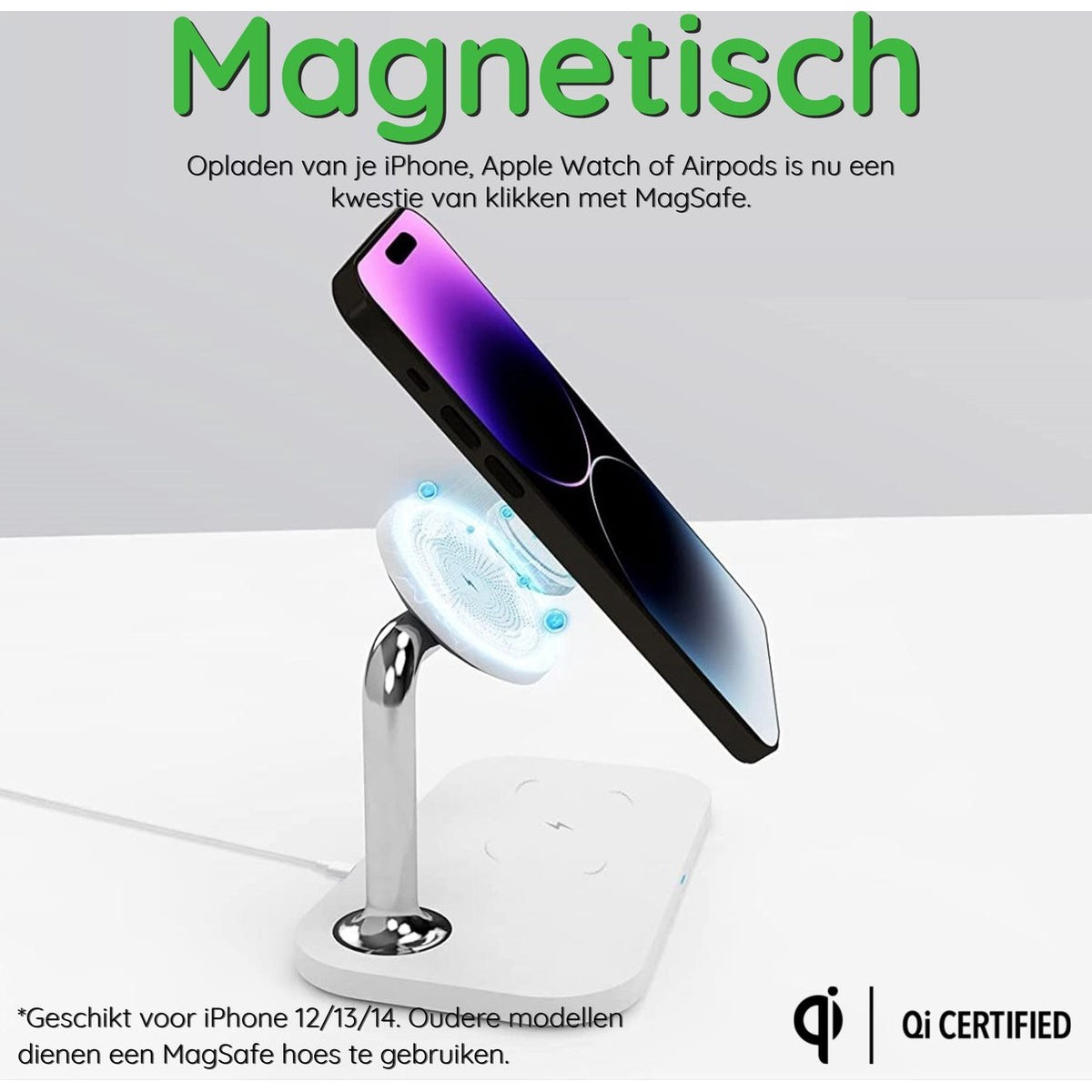 Een telefoon wordt opgeladen op een MagSafe-standaard. Tekst zegt 'Magnetisch' en 'Qi Certified'.