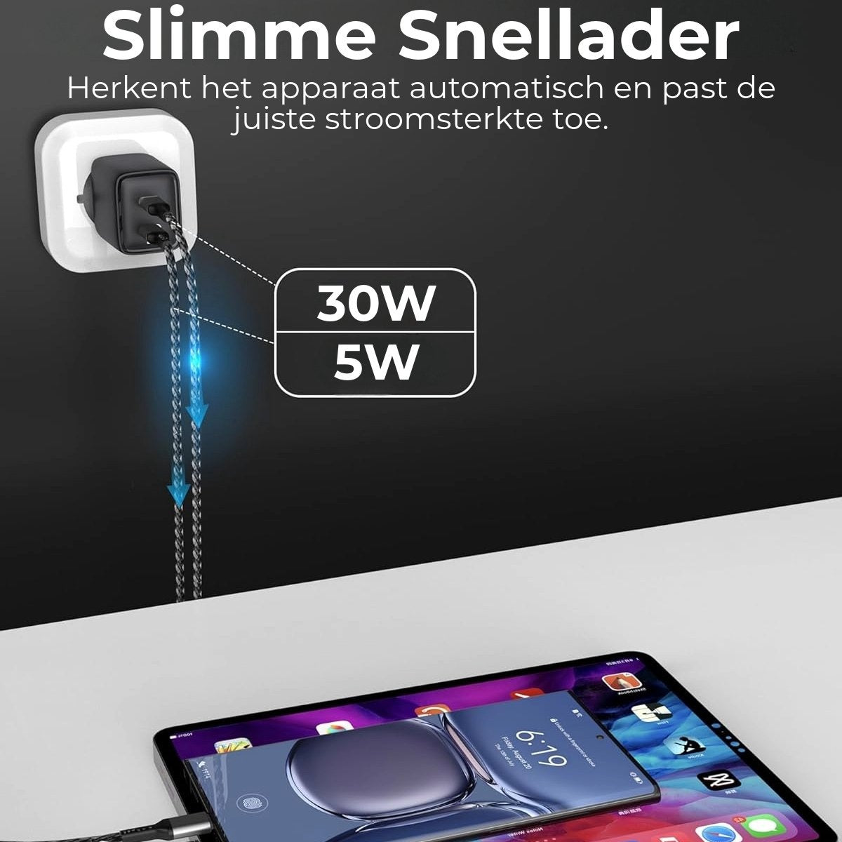 A phone is charging. A charger is plugged into the wall. Text reads "Slimme Snellader" and "30W 5W."