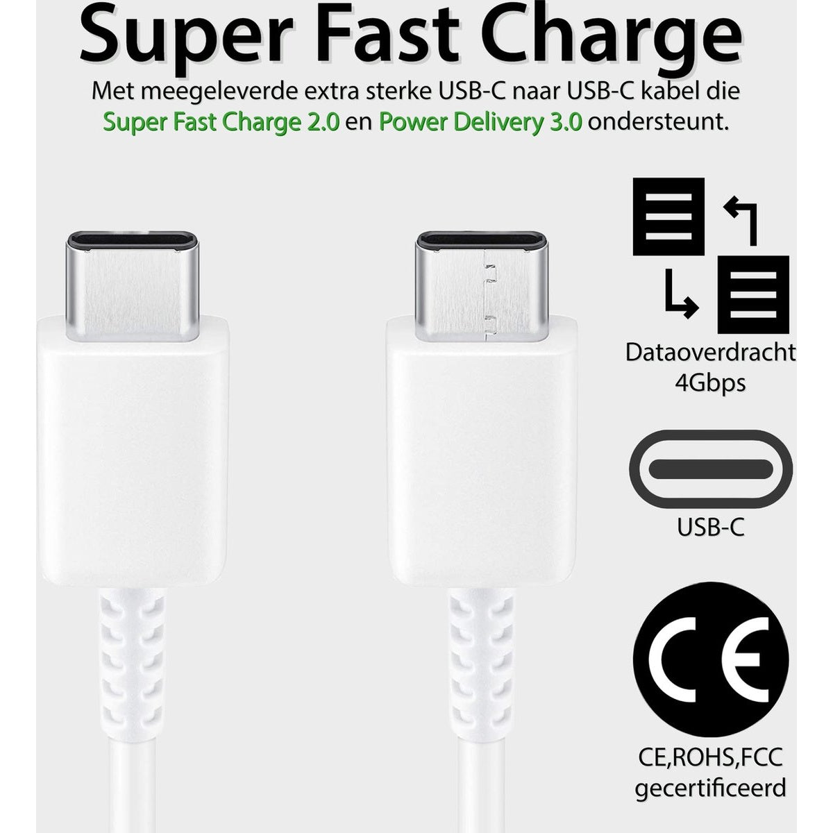 Two white USB-C cables with silver connectors. Text: Super Fast Charge, Data transfer 4Gbps, USB-C, CE certification.