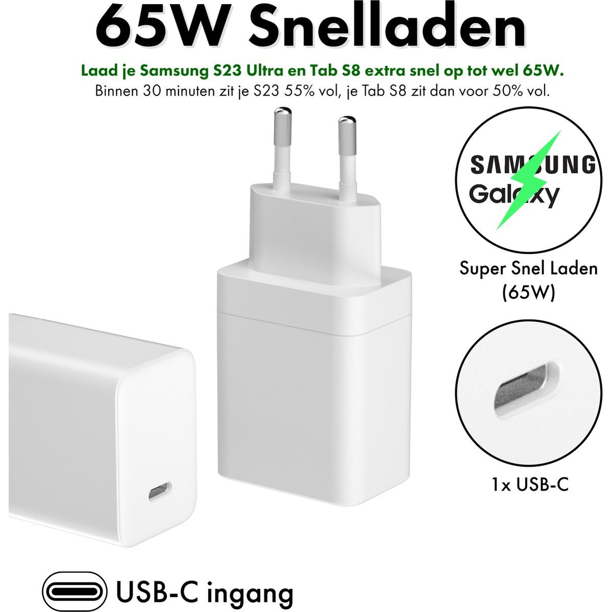 Afbeelding van een witte USB-C-oplader. Tekst toont 65W snelladen voor Samsung Galaxy S23 Ultra en Tab S8.