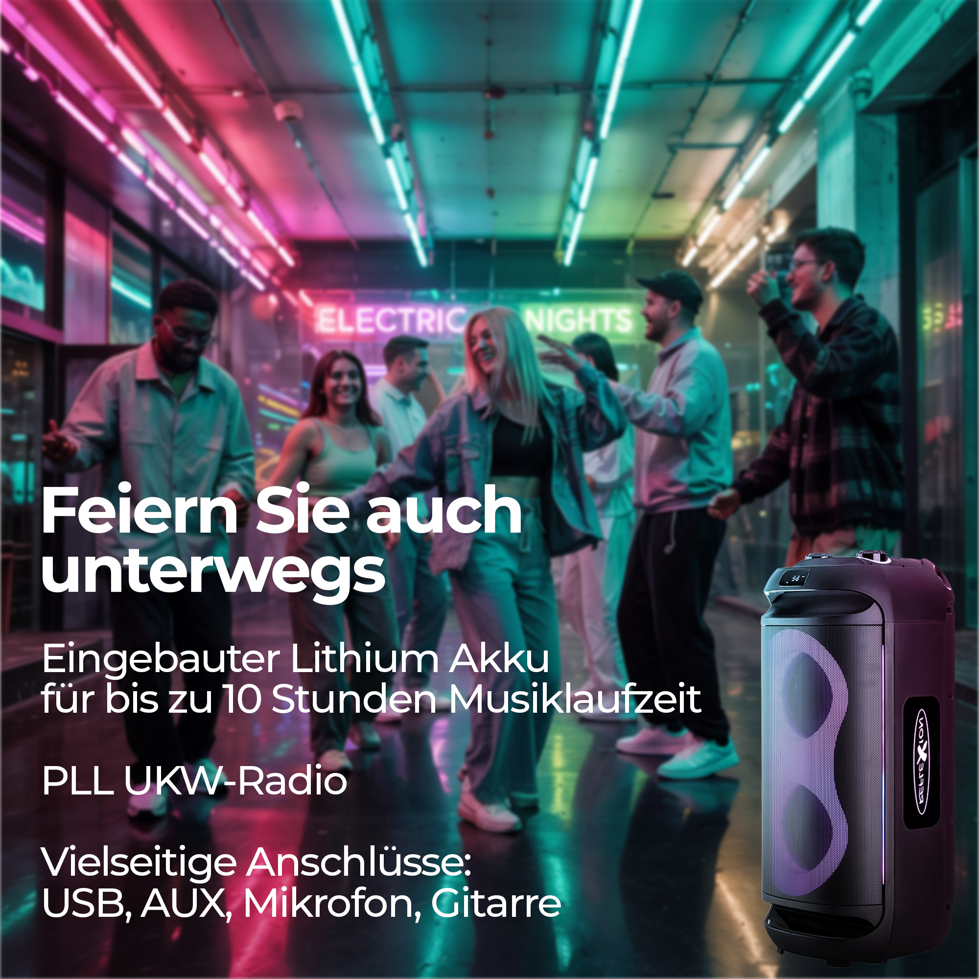 Leute tanzen in einem Club. Rechts ein Lautsprecher. Text: 'Feiern Sie auch unterwegs'. Im Hintergrund ein Schild 'Electric Nights'.