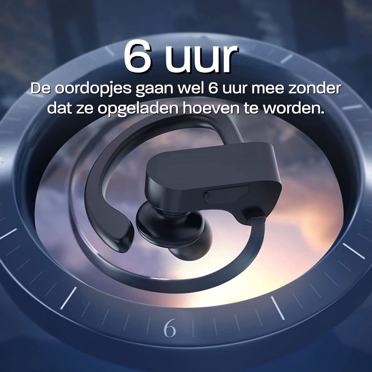 An earphone is shown on a clock-like background. Text says: 6 hours of use without charging.