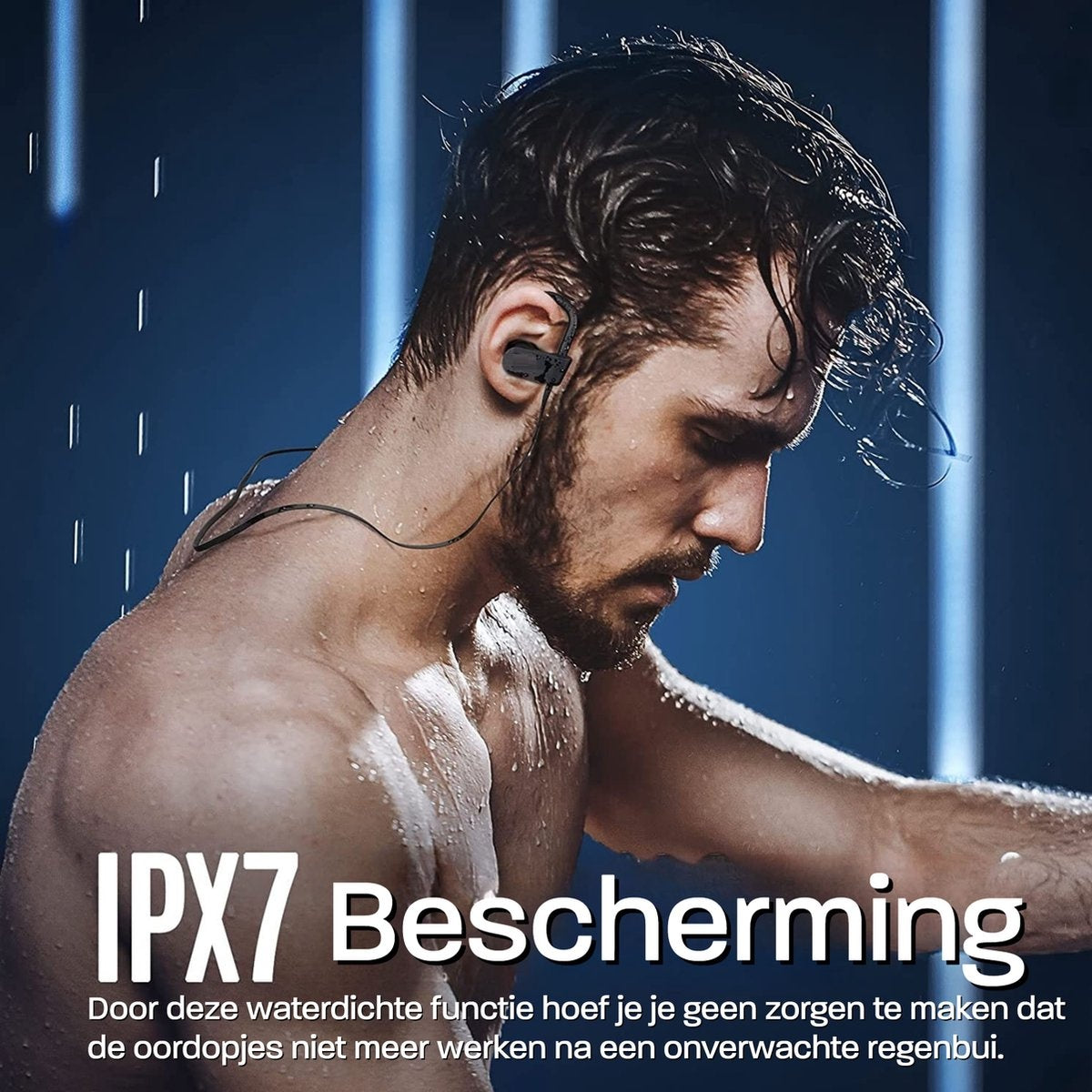 A wet man wearing earbuds. The image is promoting waterproof earbuds. Text: IPX7 protection, waterproof function.