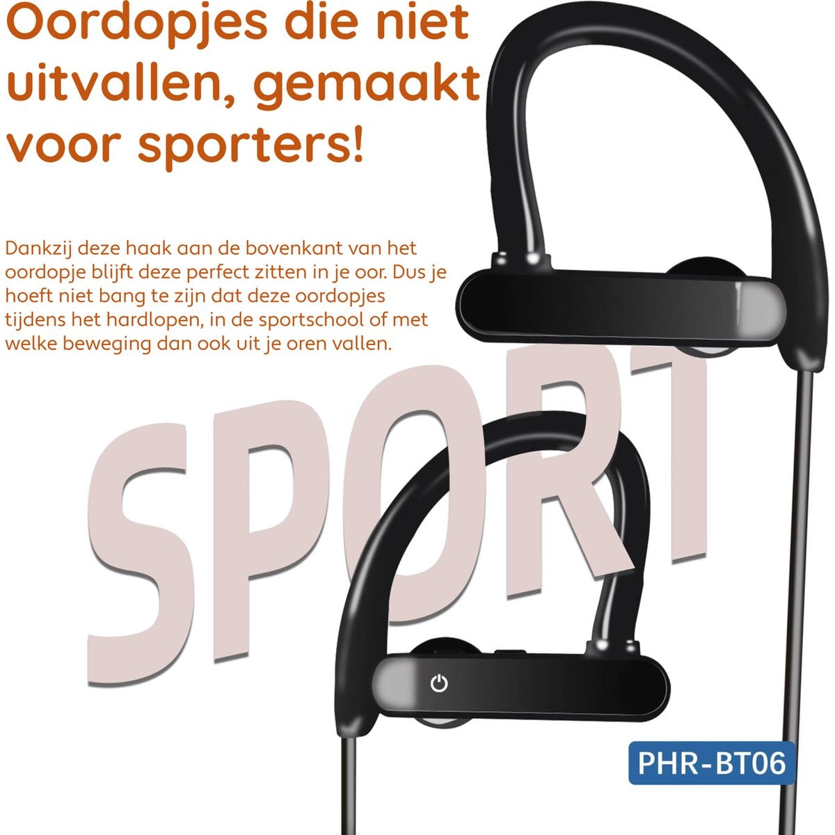 Black sport earbuds with a hook design. Text says 'sport' and product code is PHR-BT06. Text in Dutch describes the product.